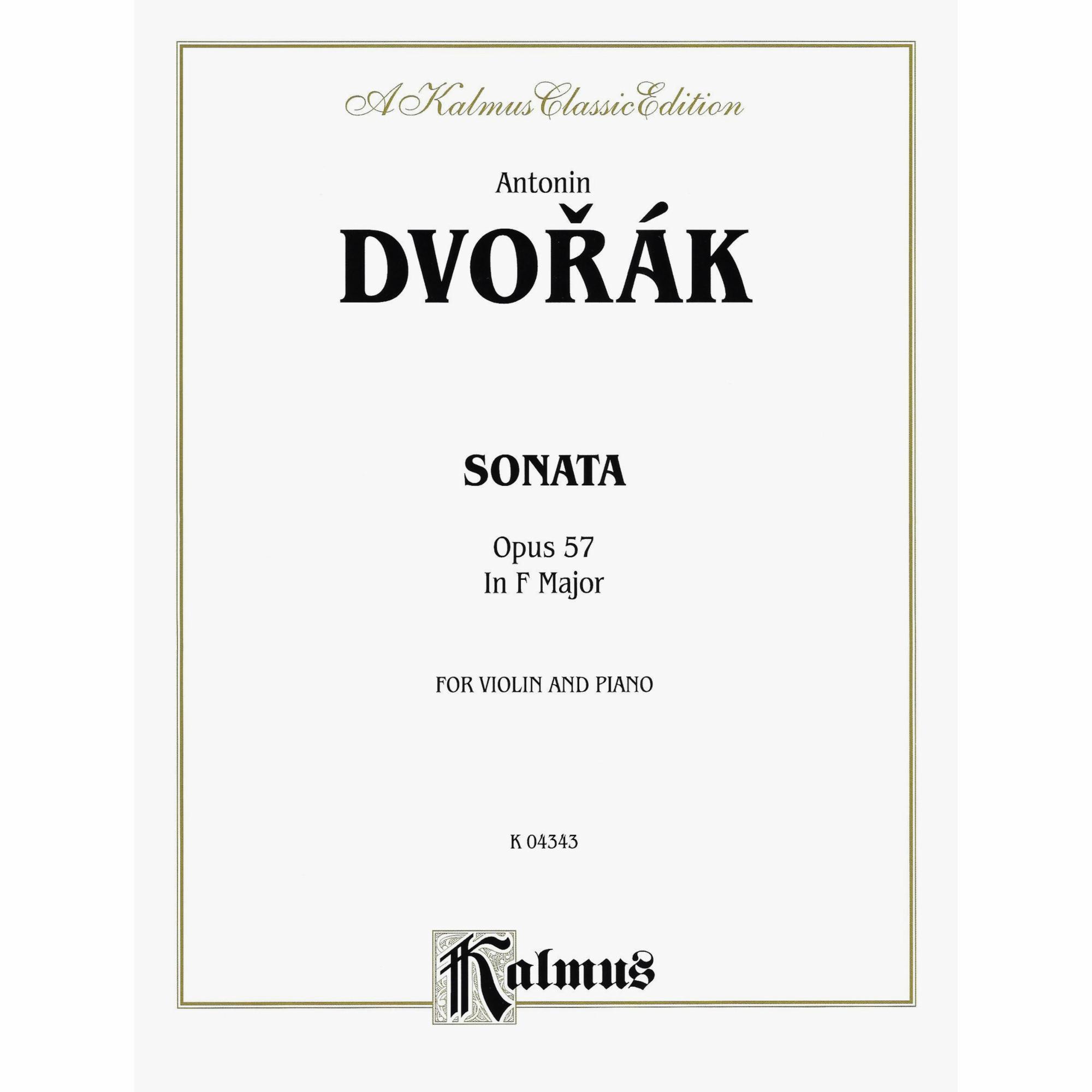 Dvorak -- Sonata in F Major, Op. 57 for Violin and Piano