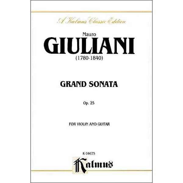 Grand Sonata Op. 25 for Violin and Guitar