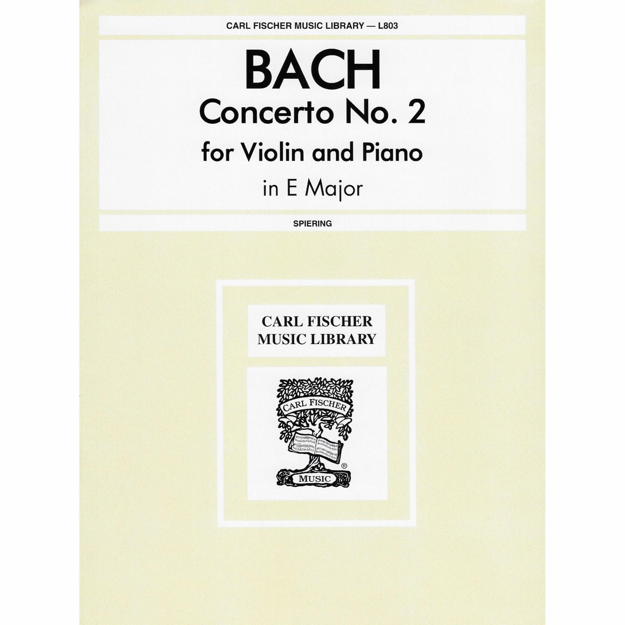 Bach -- Concerto No. 2 in E Major for Violin and Piano