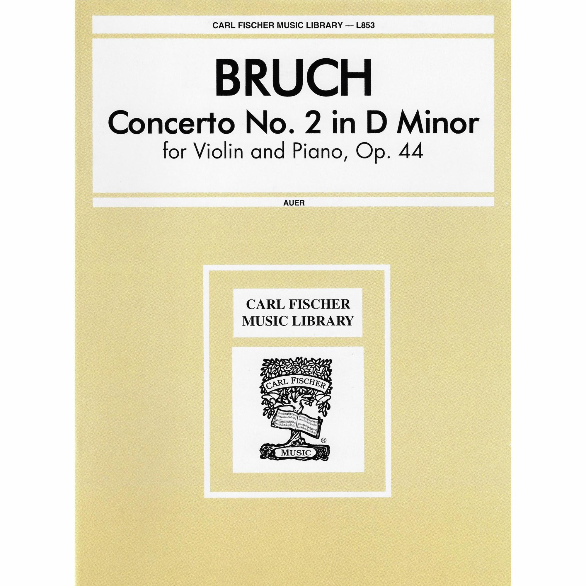 Bruch -- Concerto No. 2 in D Minor, Op. 44 for Violin and Piano