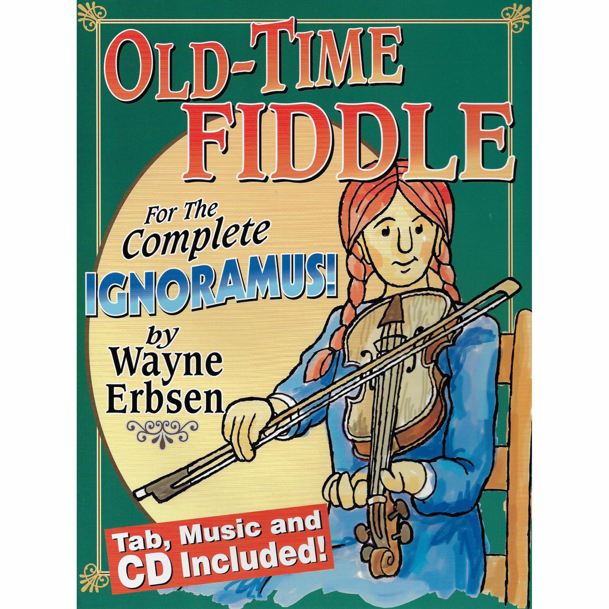 Old-Time Fiddle for the Complete Ignoramus