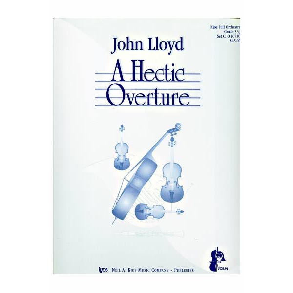 A Hectic Overture for Full Orchestra (Grade 3.5)