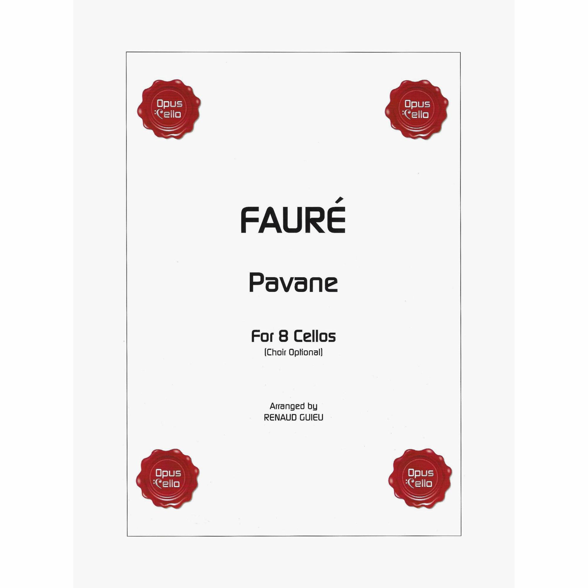 Faure -- Pavane for Eight Cellos