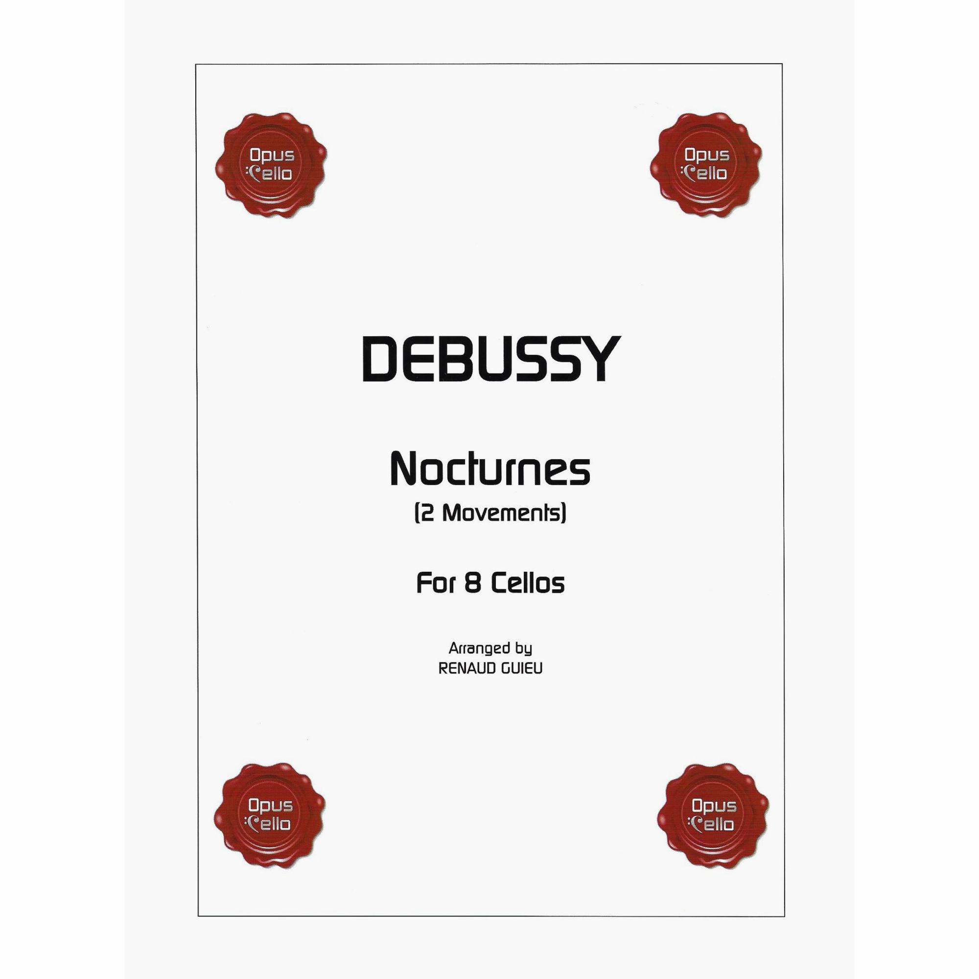 Debussy -- Nocturnes for Eight Cellos