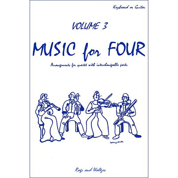 Music for Four Volume 3 (Rags and Waltzes)