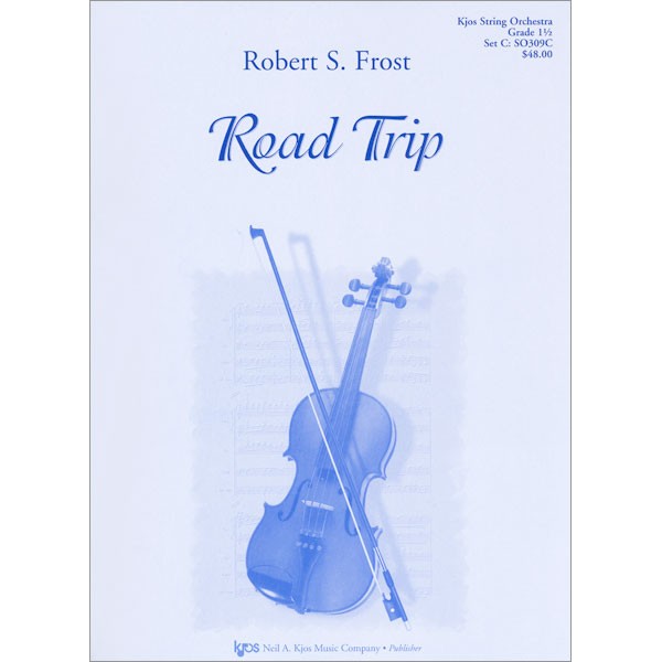 Road Trip for String Orchestra (Grade 1.5)