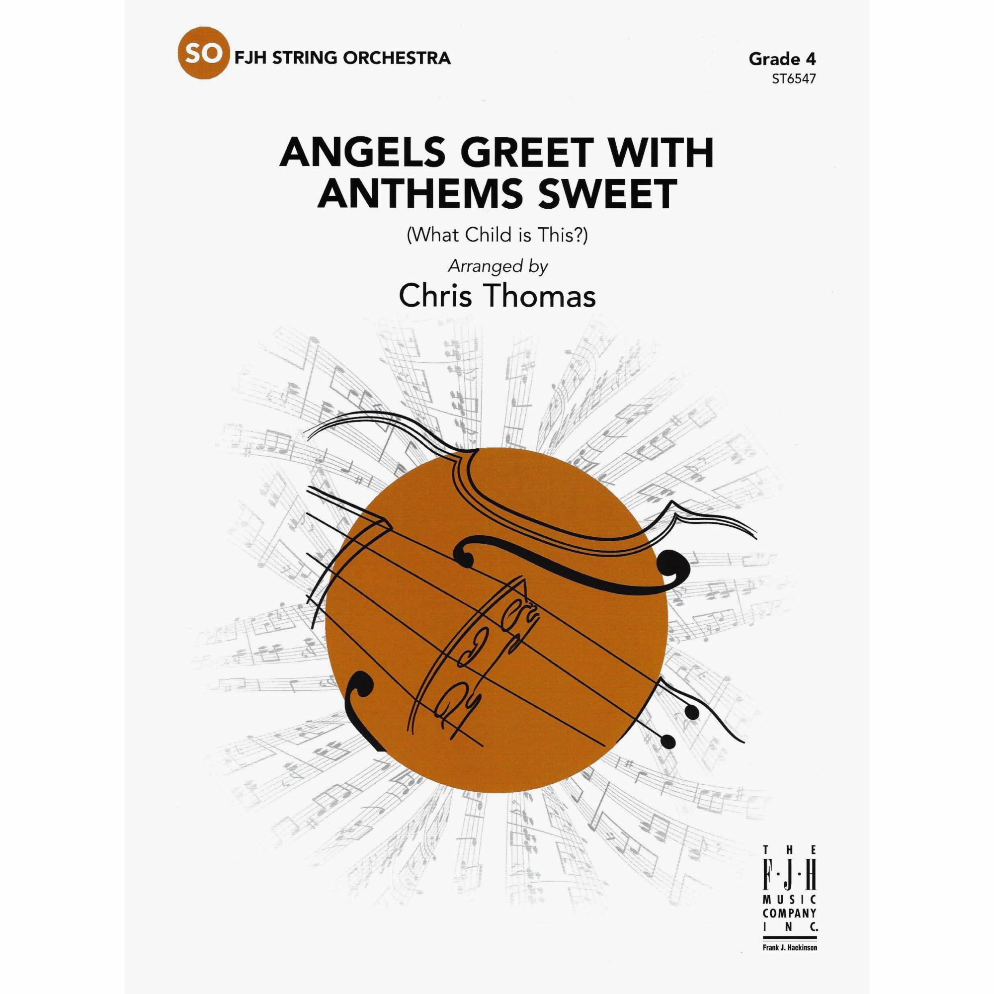 Angels Greet With Anthems Sweet for String Orchestra
