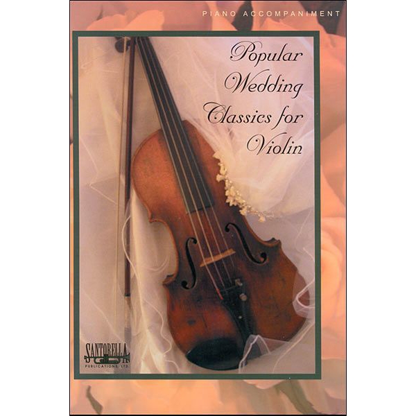 Popular Wedding Classics for Violin