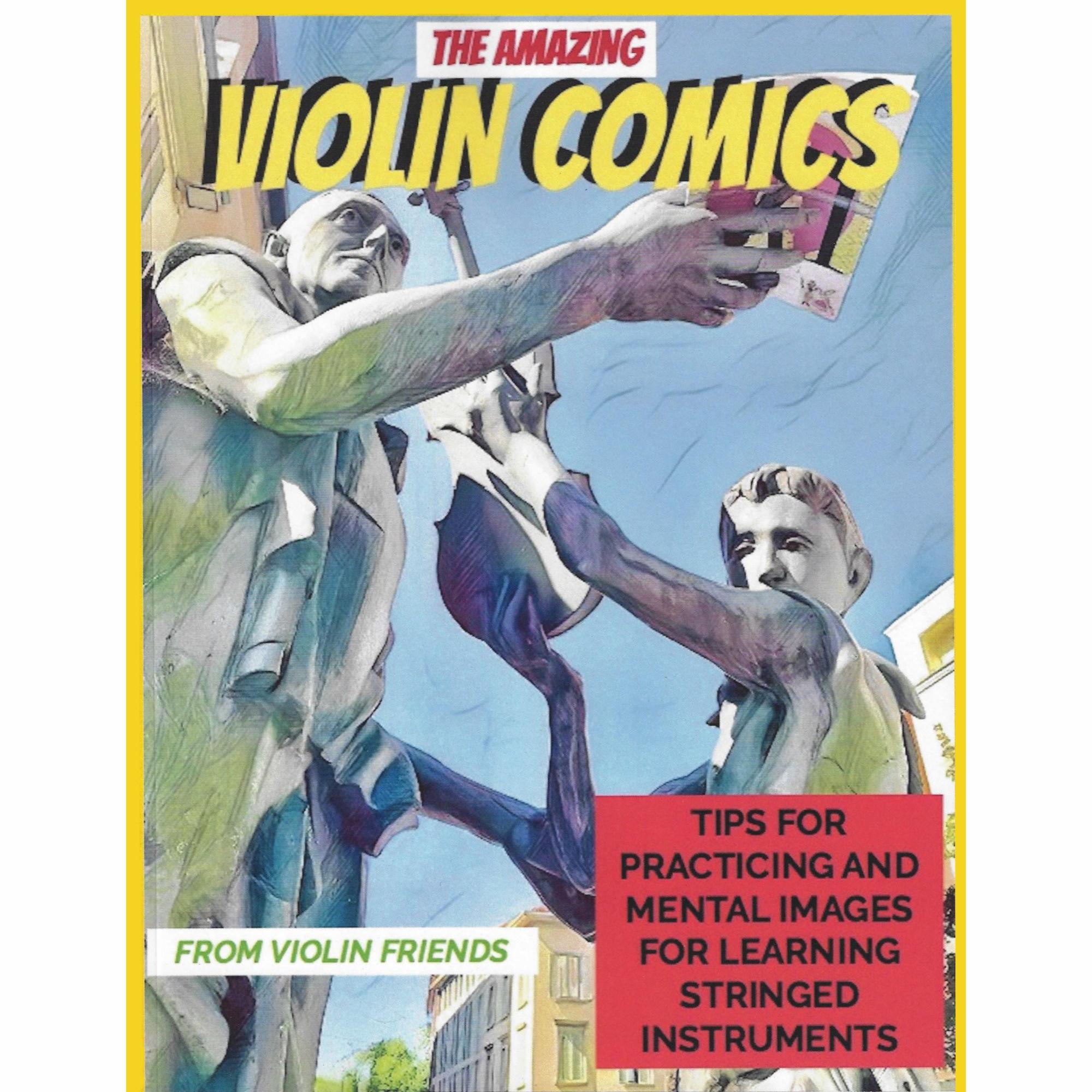 Violin Friends: The Amazing Violin Comics