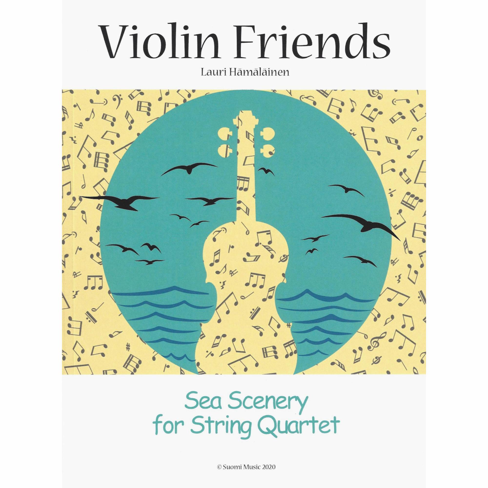 Violin Friends: Sea Scenery for String Quartet
