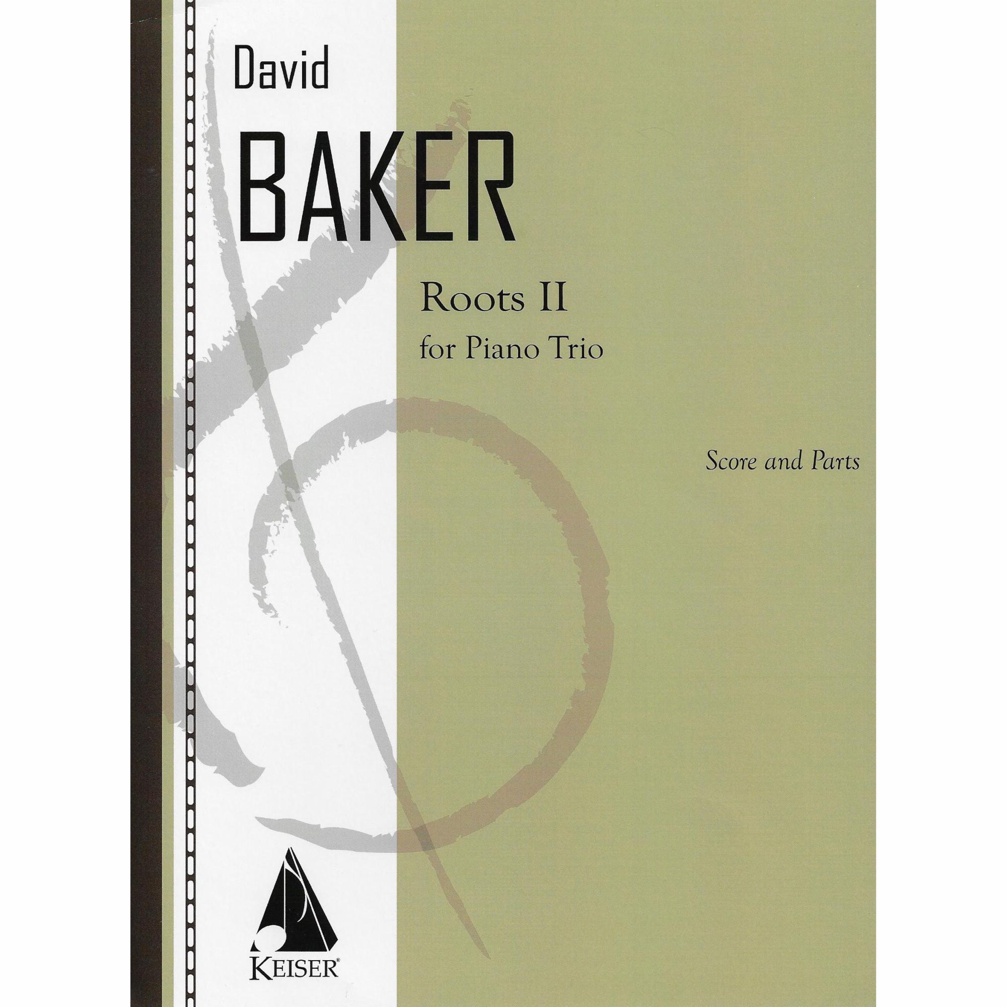 Baker -- Roots II for Piano Trio