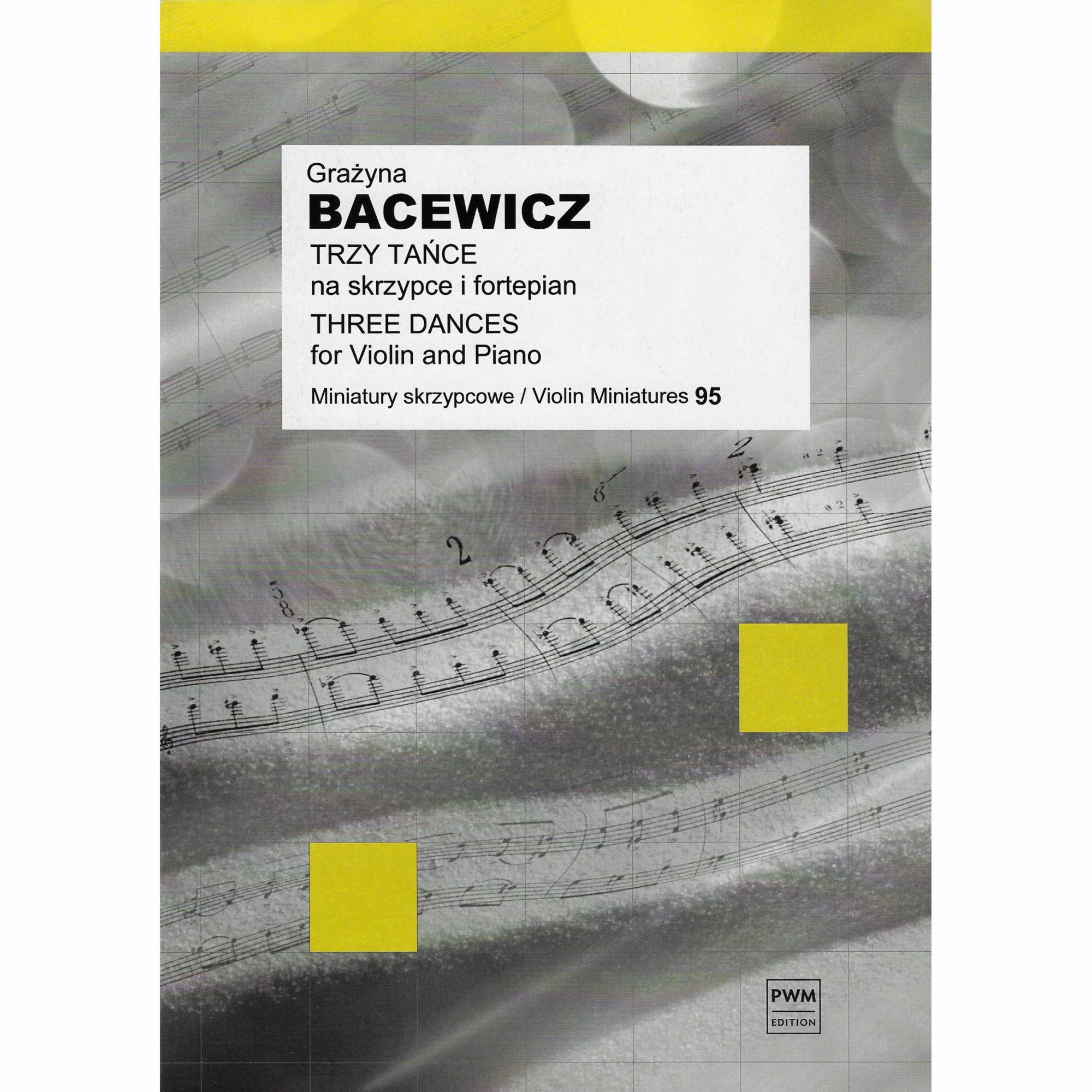 Bacewicz -- Three Dances for Violin and Piano