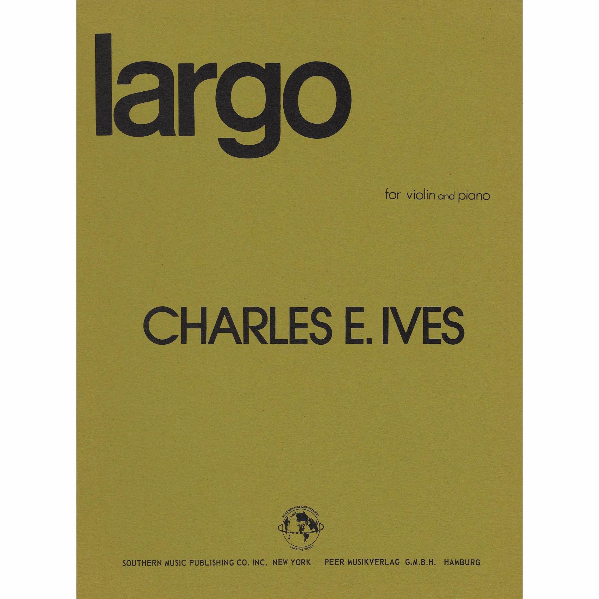 Ives -- Largo for Violin and Piano