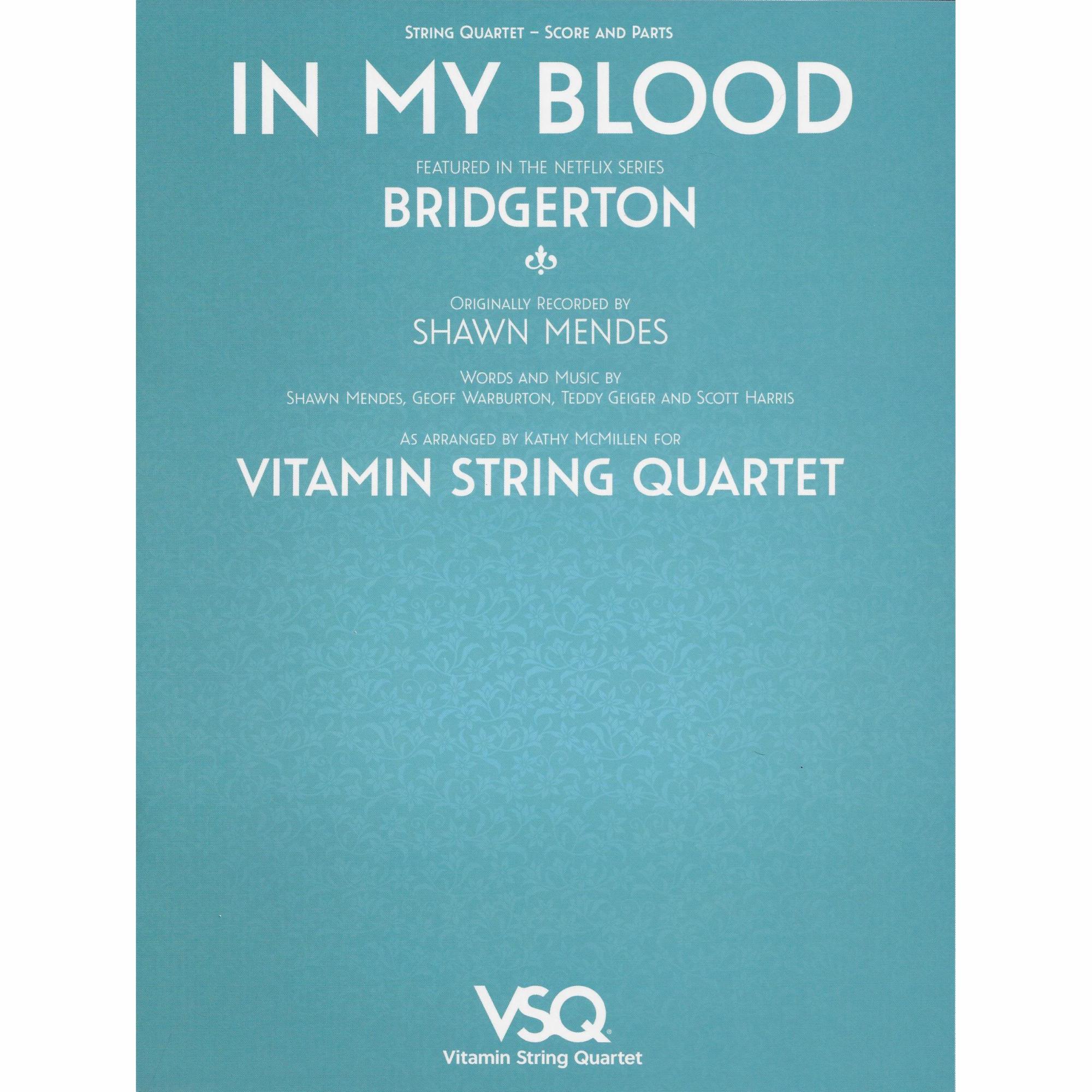 In My Blood for String Quartet