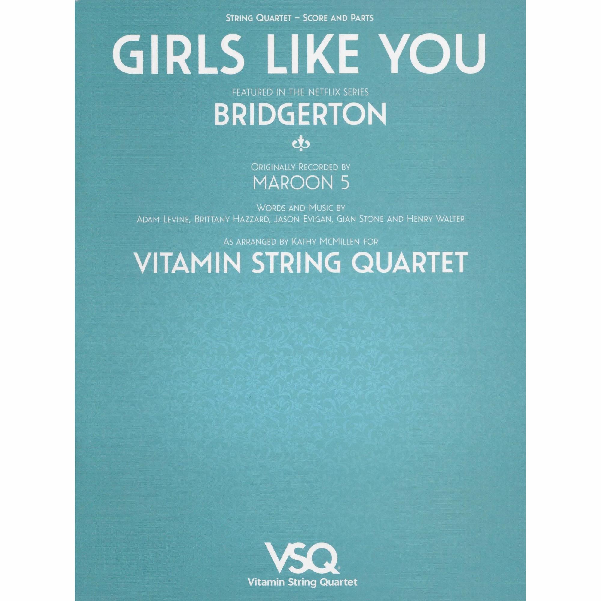 Girls Like You for String Quartet