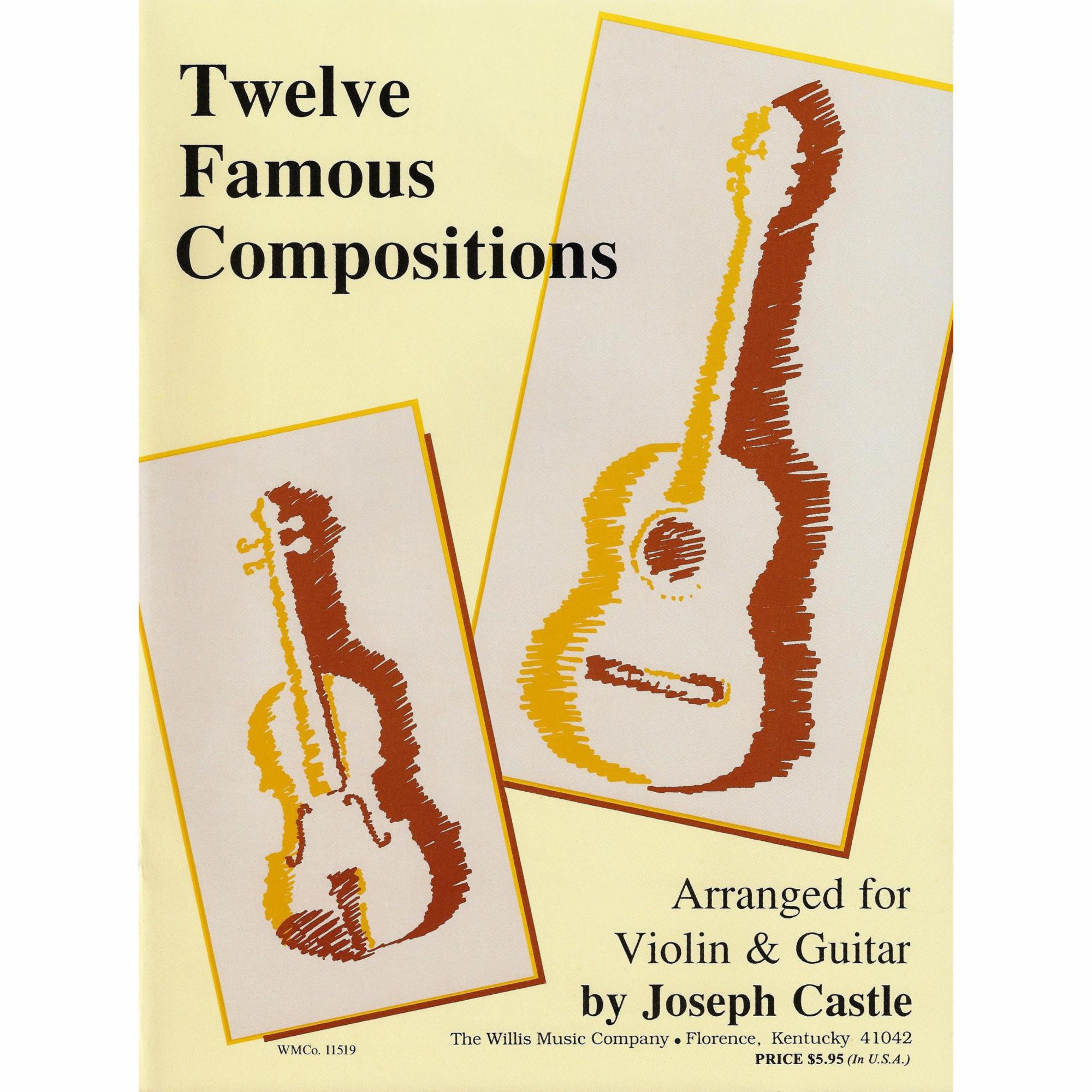 Twelve Famous Compositions for Violin and Guitar