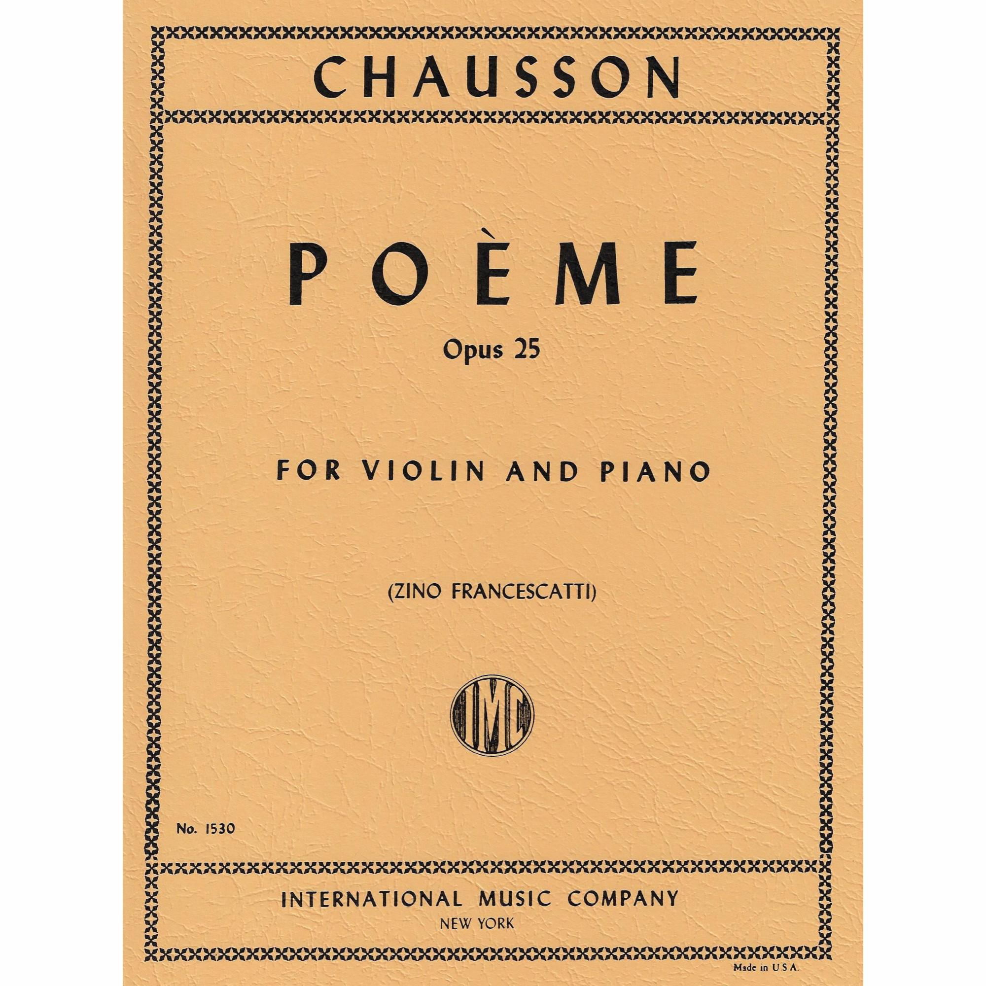 Chausson -- Poeme, Op. 25 for Violin and Piano