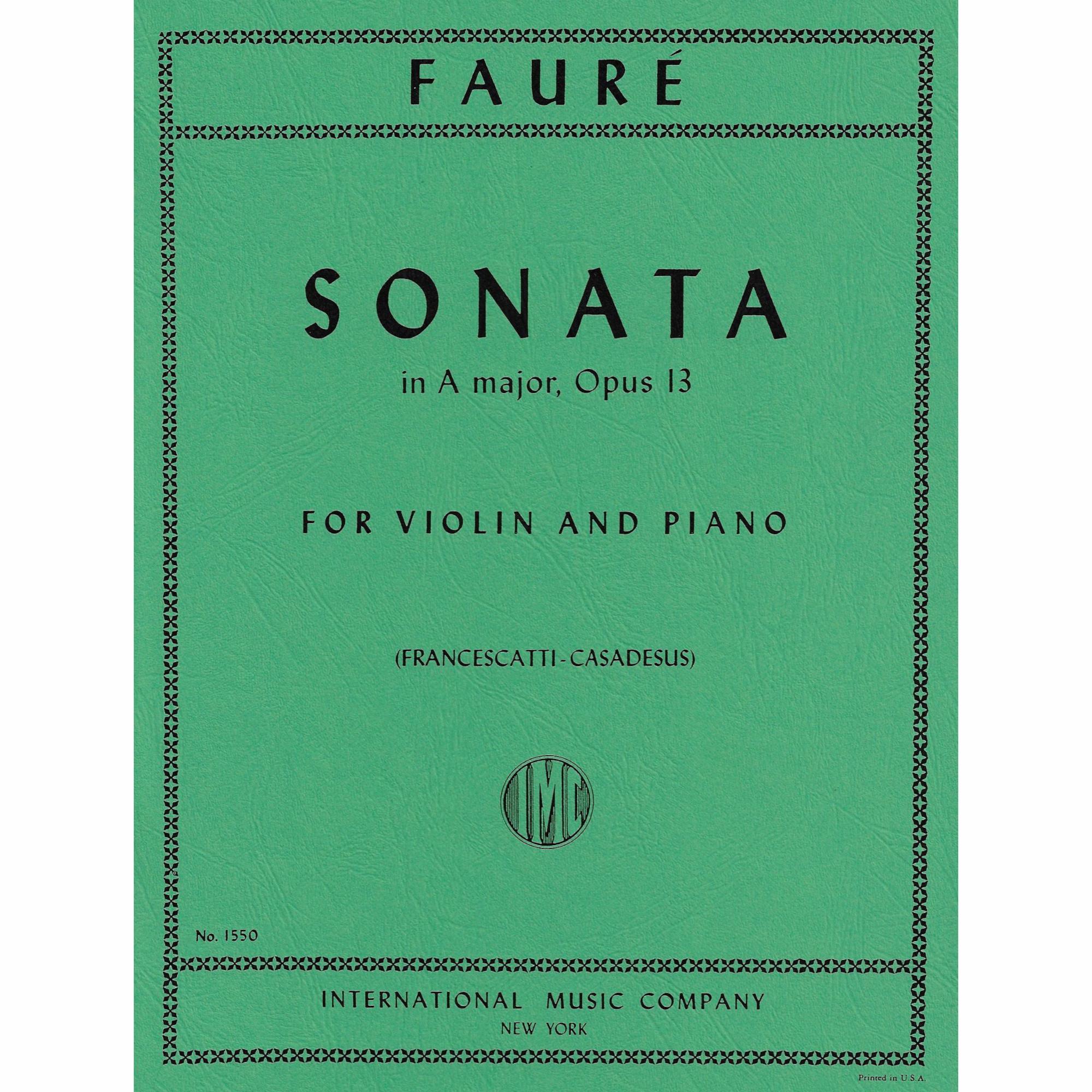 Faure -- Sonata in A Major, Op. 13 for Violin and Piano