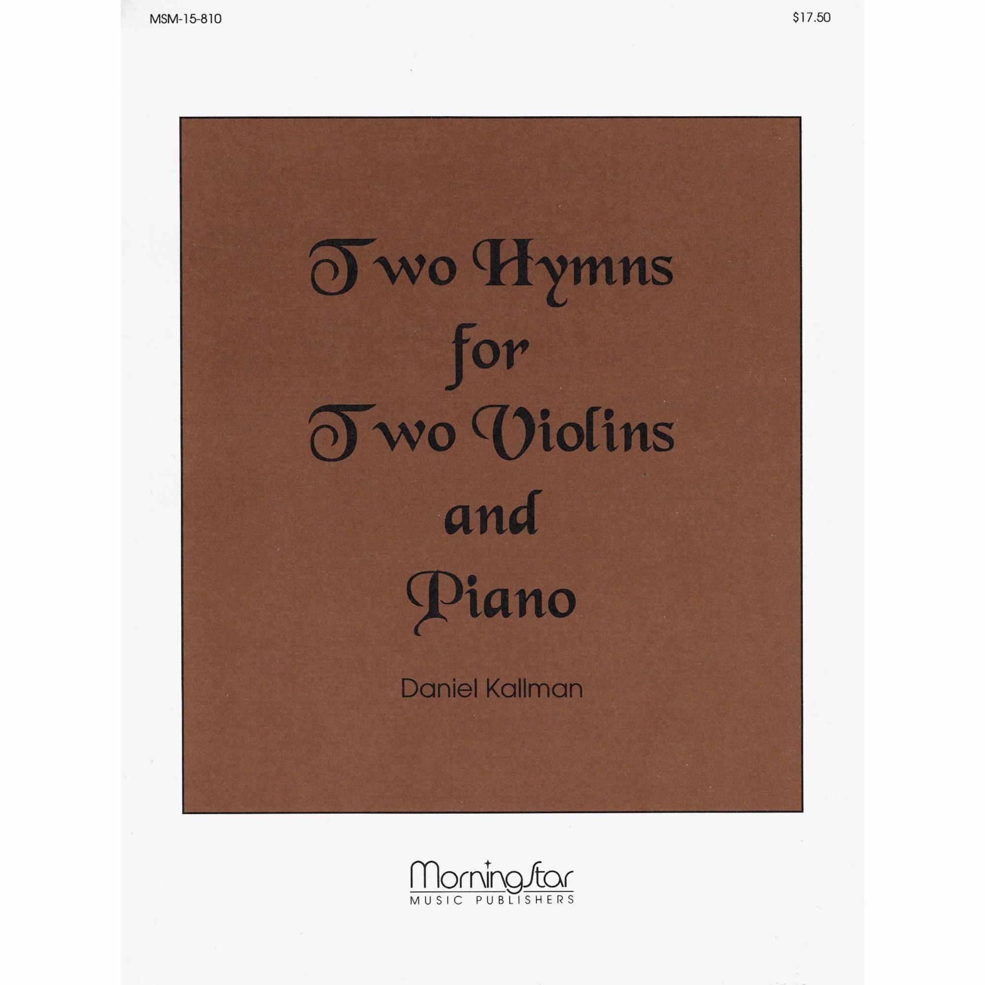 Two Hymns for Two Violins and Piano