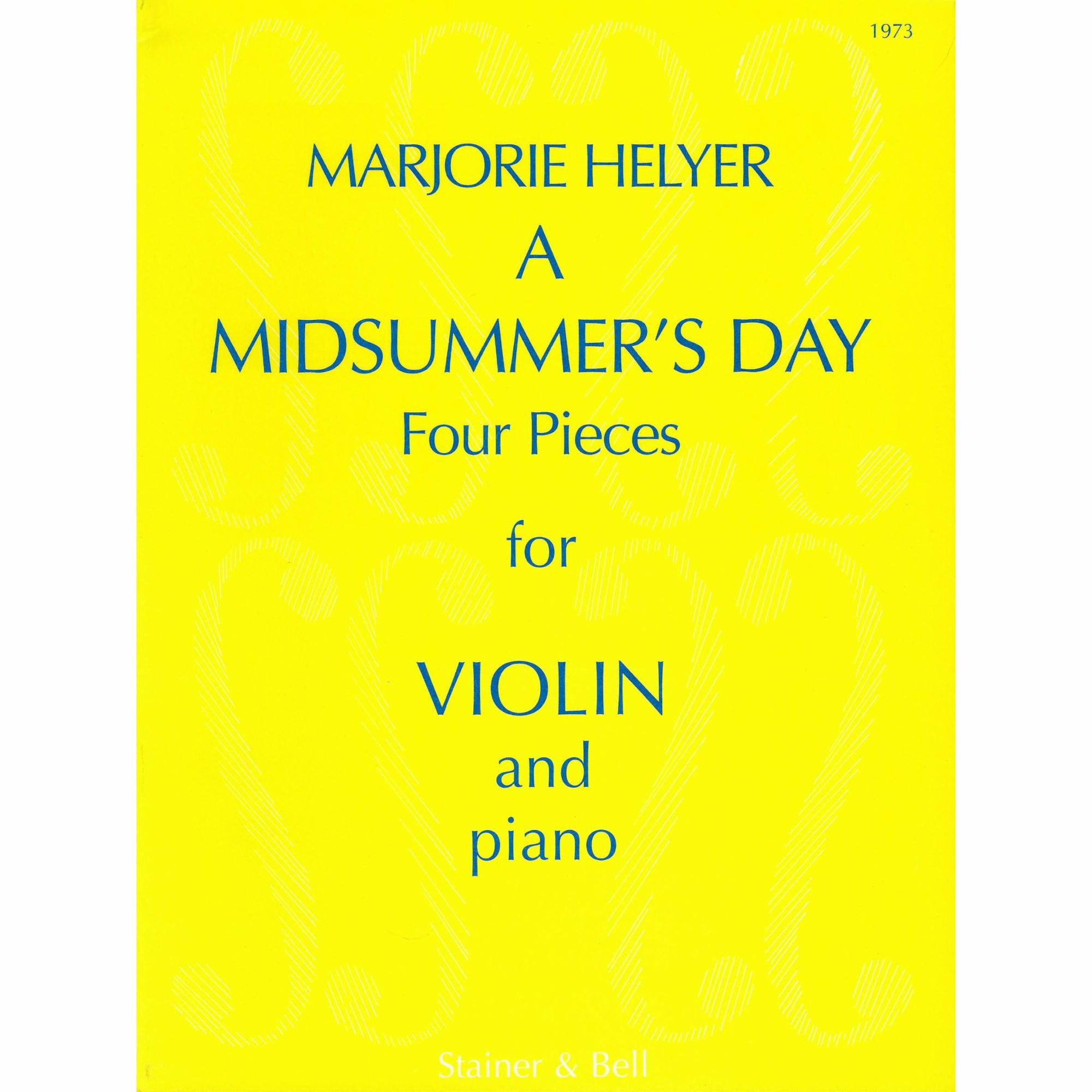 Helyer - A Midsummer's Day for Violin and Piano