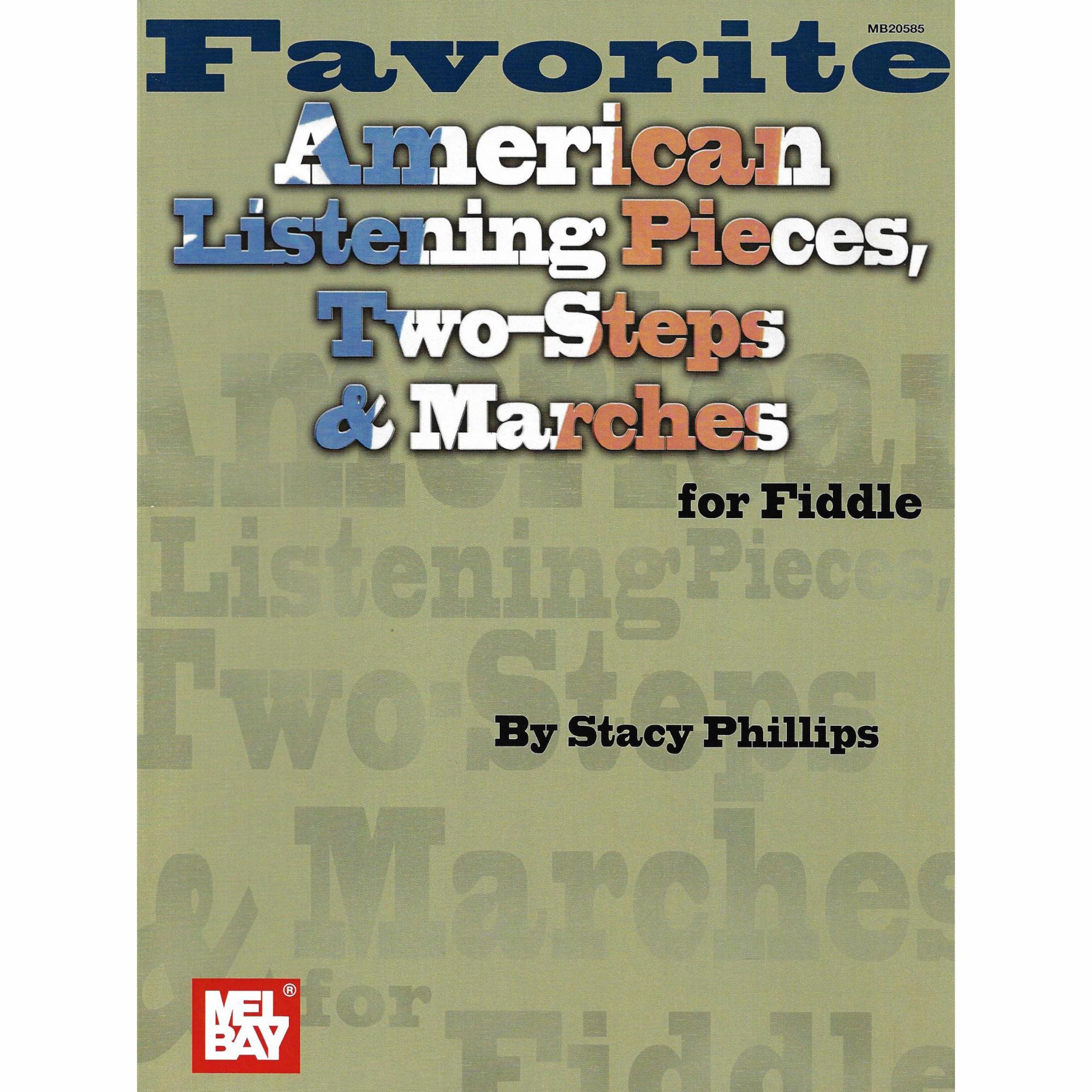 Favorite American Listening Pieces, Two-Steps and Marches for Violin