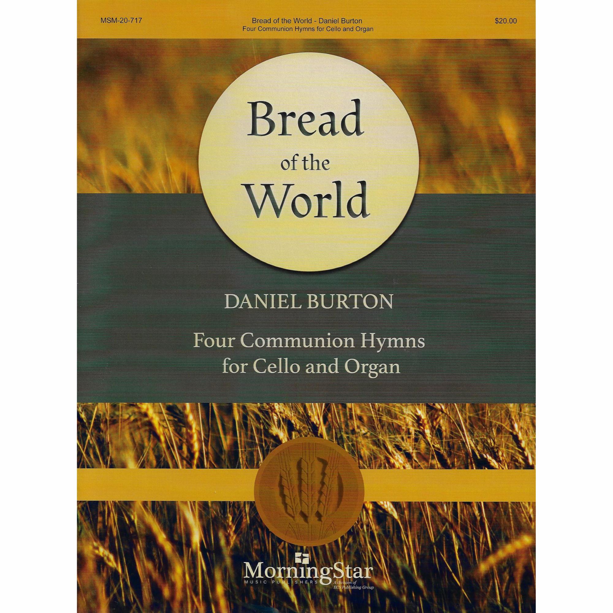 Bread of the World for Cello and Organ