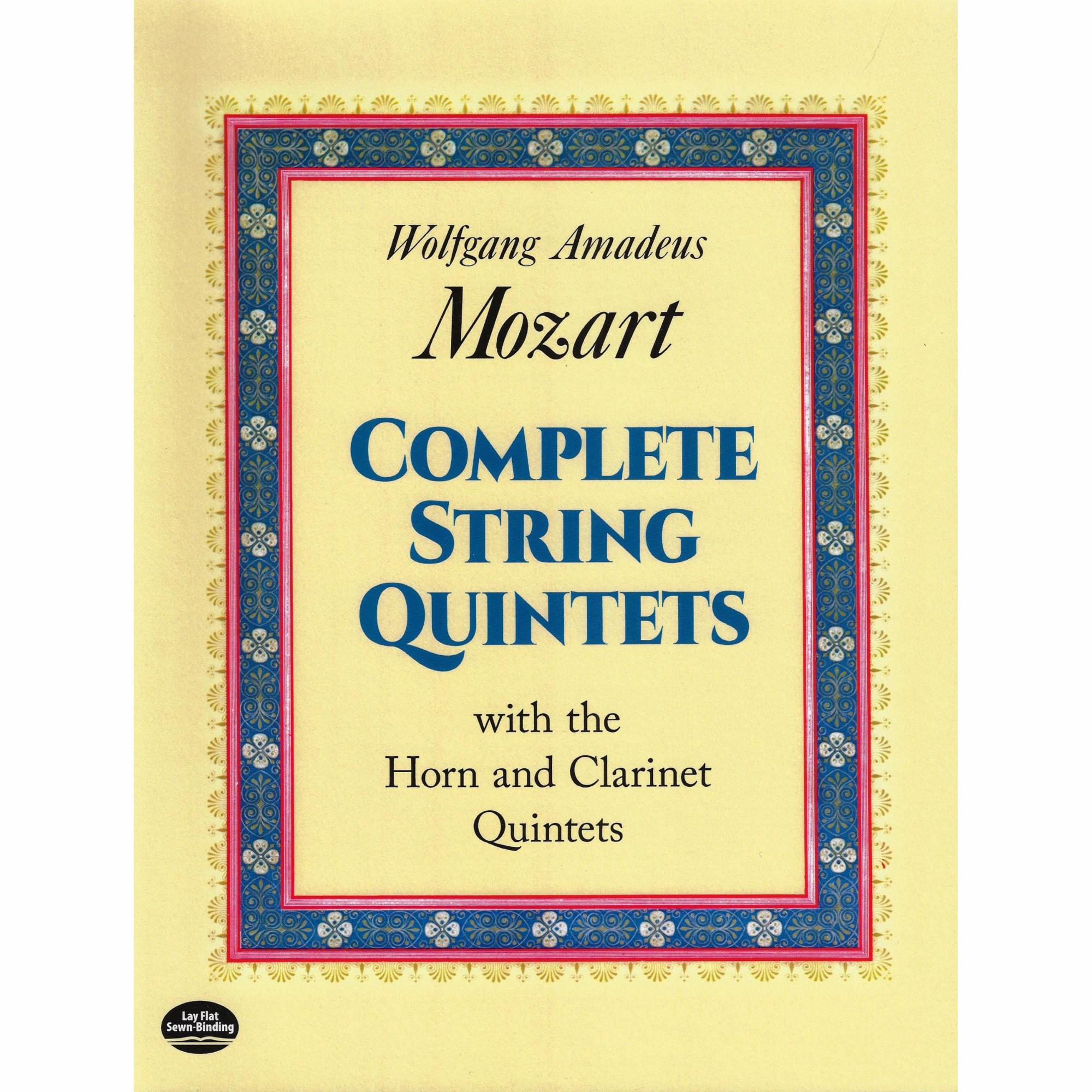 Mozart -- Complete String Quintets with the Horn and Clarinet  Quintets