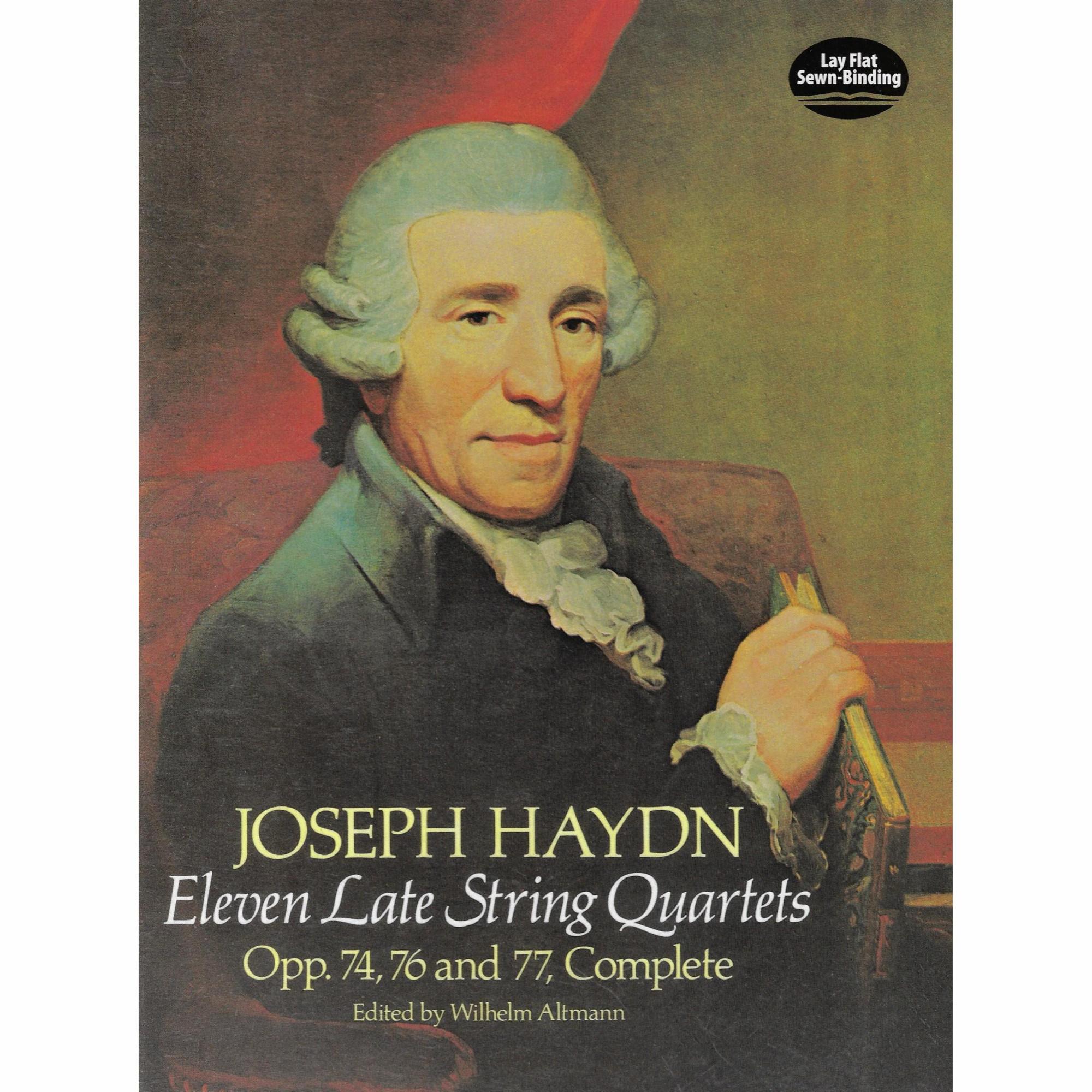 Haydn -- Eleven Late String Quartets, Opp. 74, 76 and 77, Complete