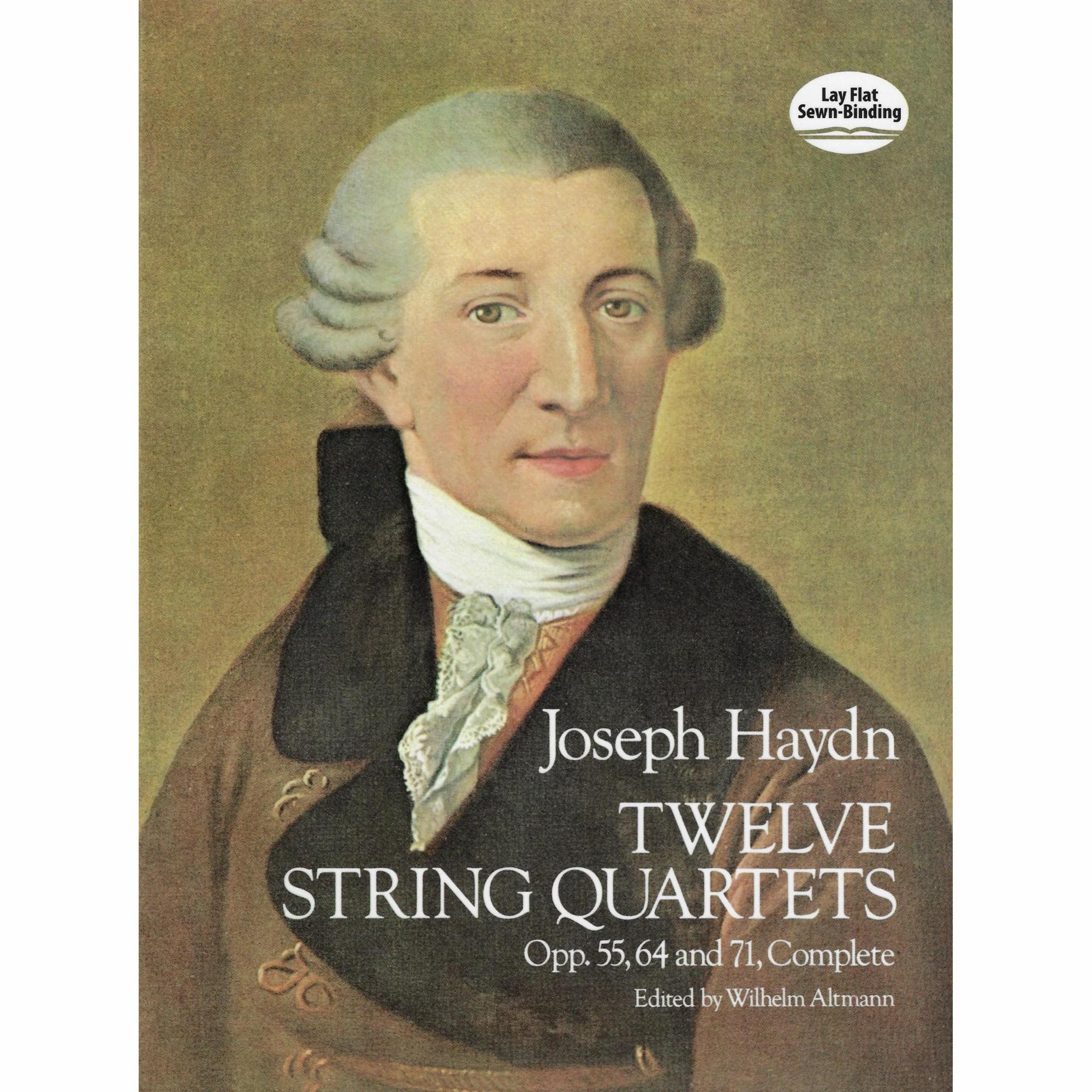 Haydn -- Twelve String Quartets, Opp. 55, 64 and 71, Complete