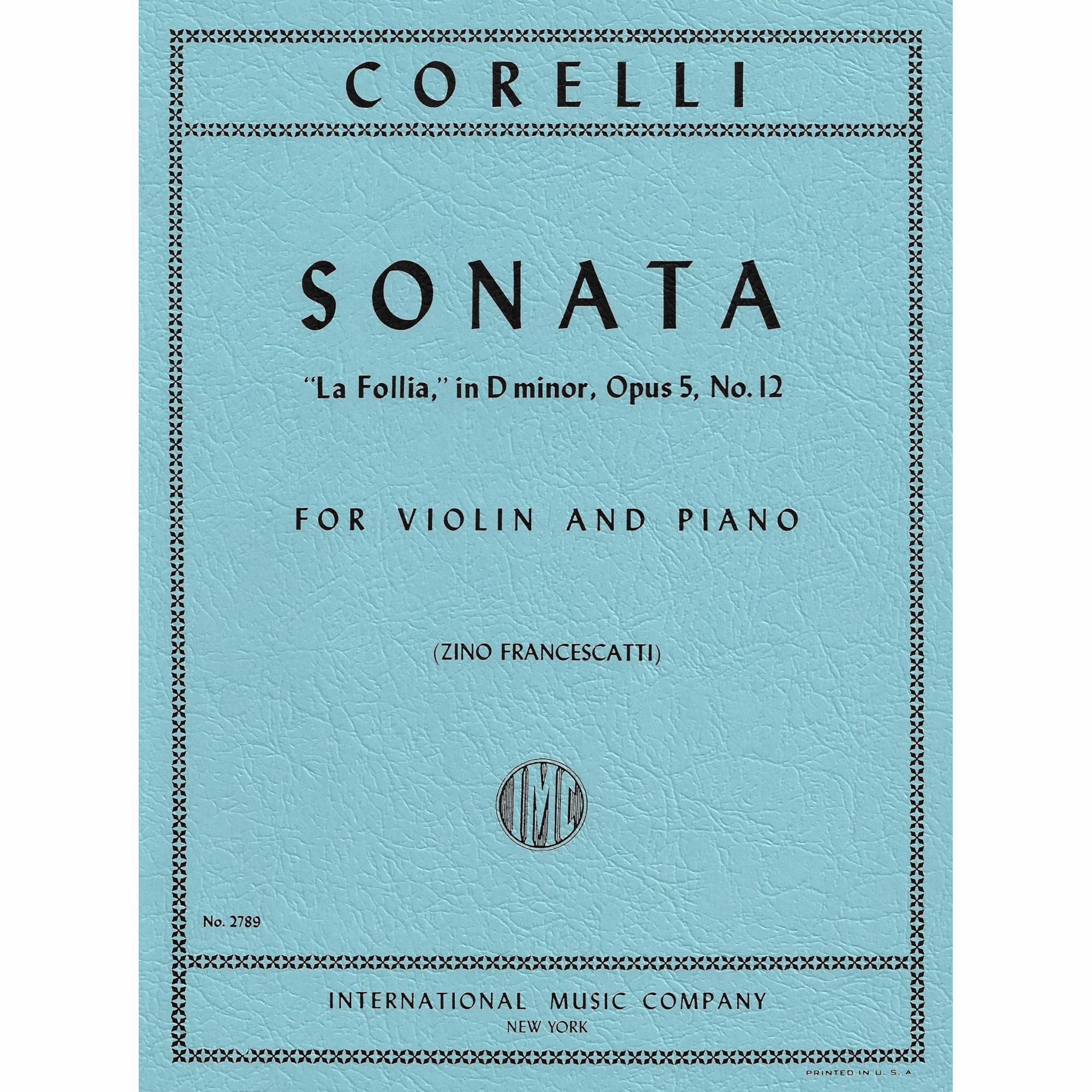 Corelli -- Sonata in D Minor, Op. 5, No. 12 (La Follia) for Violin and Piano