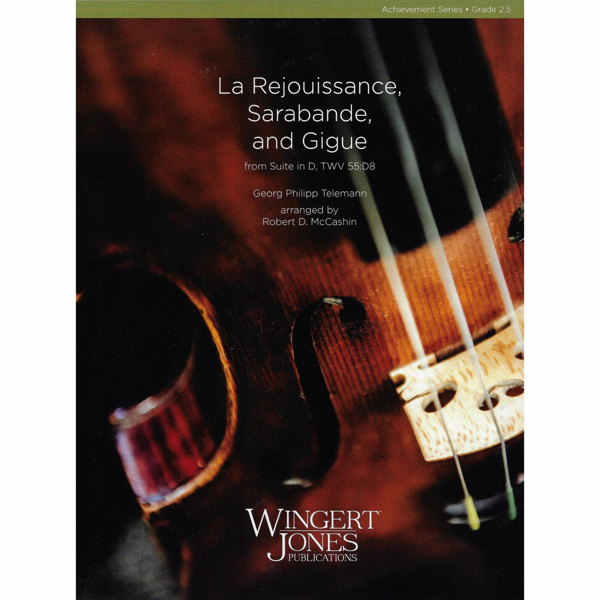 La Rejouissance, Sarabande, and Gigue for String Orchestra