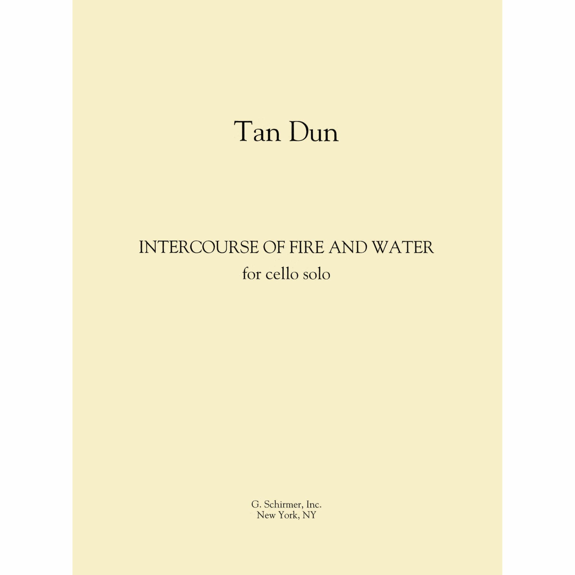 Dun -- Intercourse of Fire and Water for Solo Cello