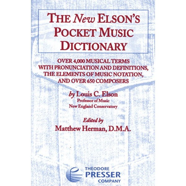 The New Elson's Pocket Music Dictionary