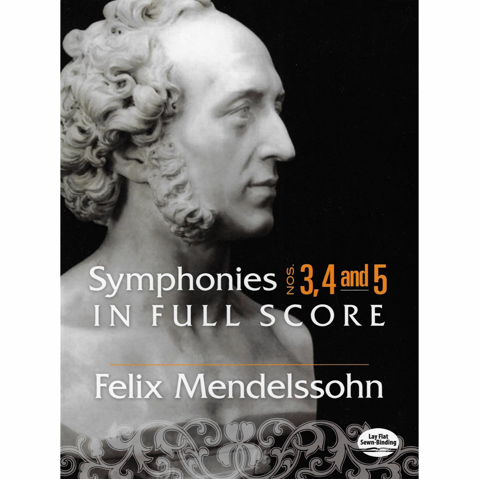Mendelssohn -- Symphonies Nos. 3, 4 and 5 in Full Score