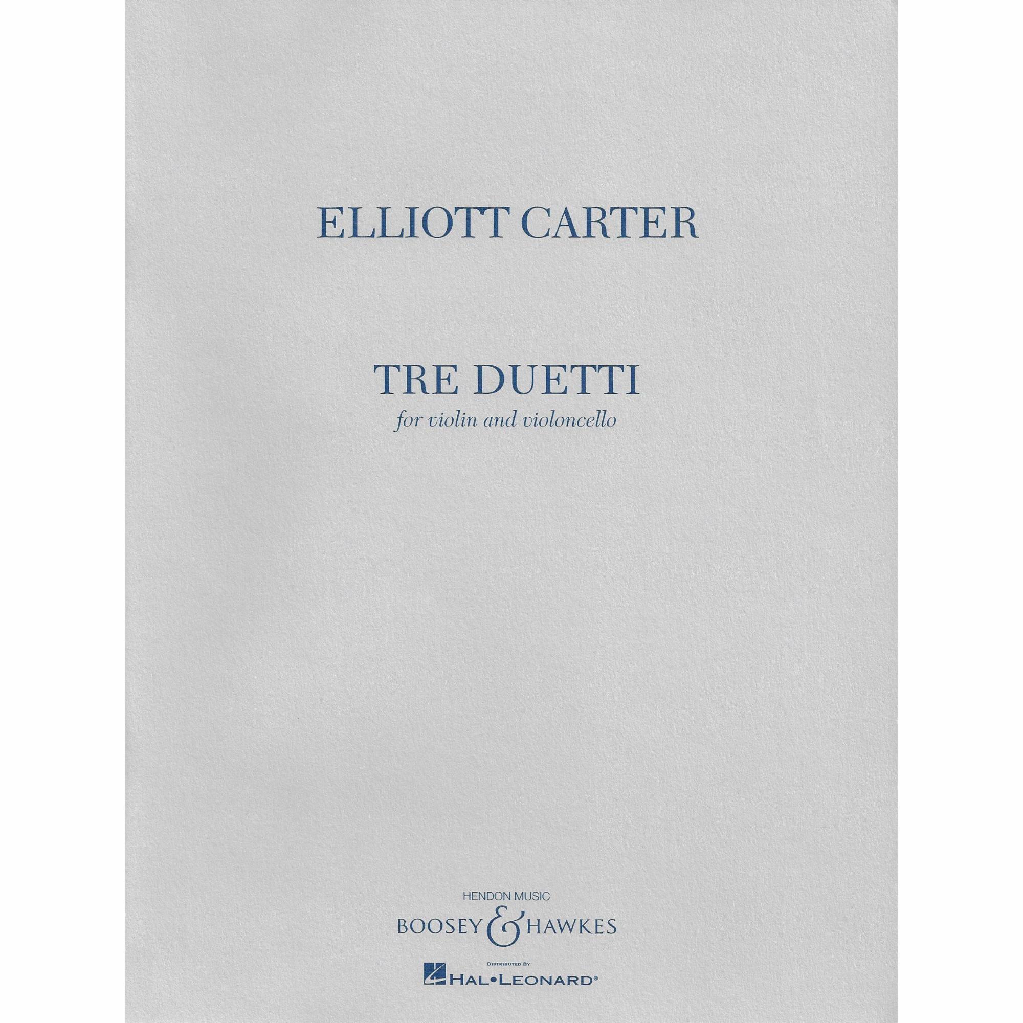 Carter -- Tre Duetti for Violin and Cello
