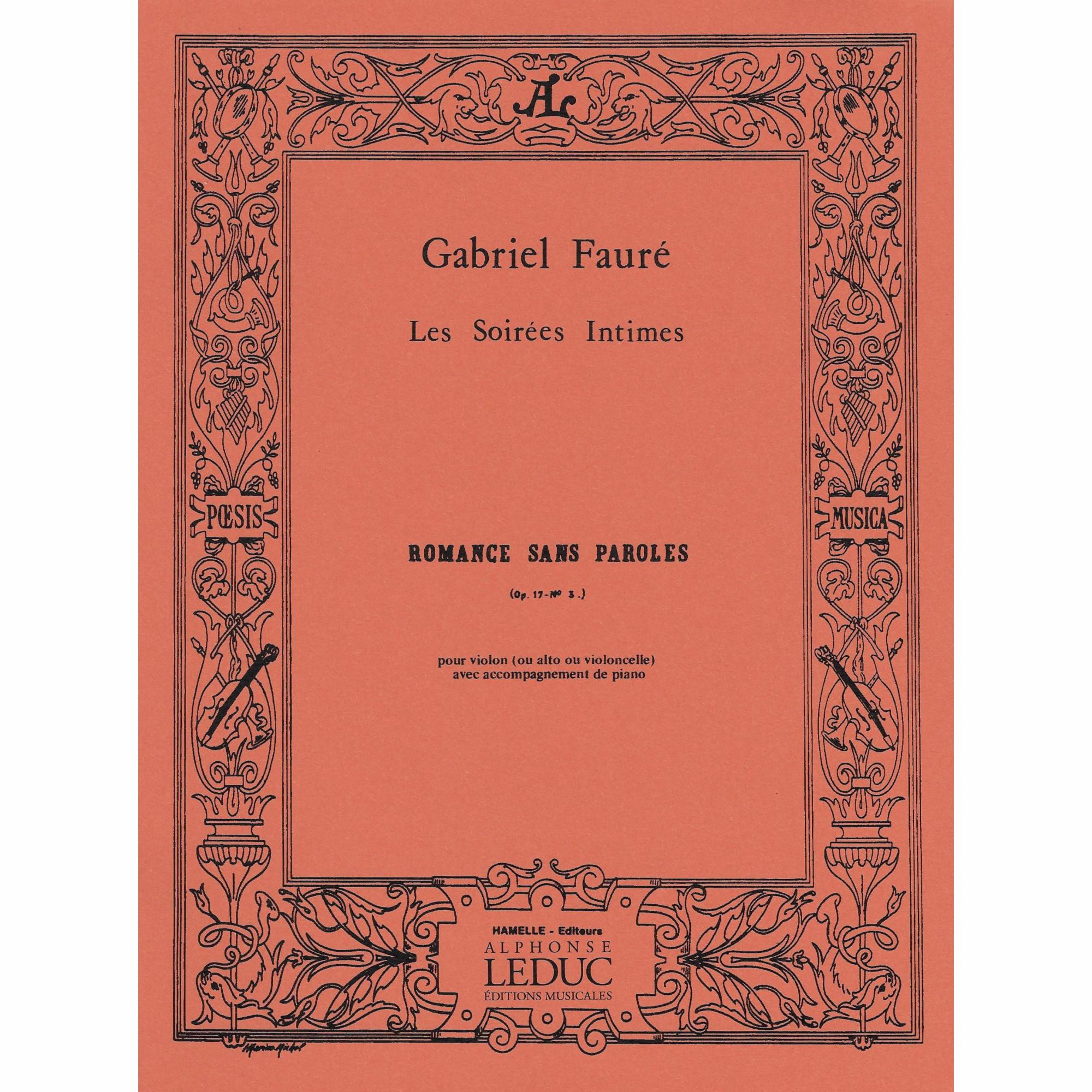 Faure -- Romance sans paroles, Op. 17, No. 3 for Violin, Viola, or Cello and Piano