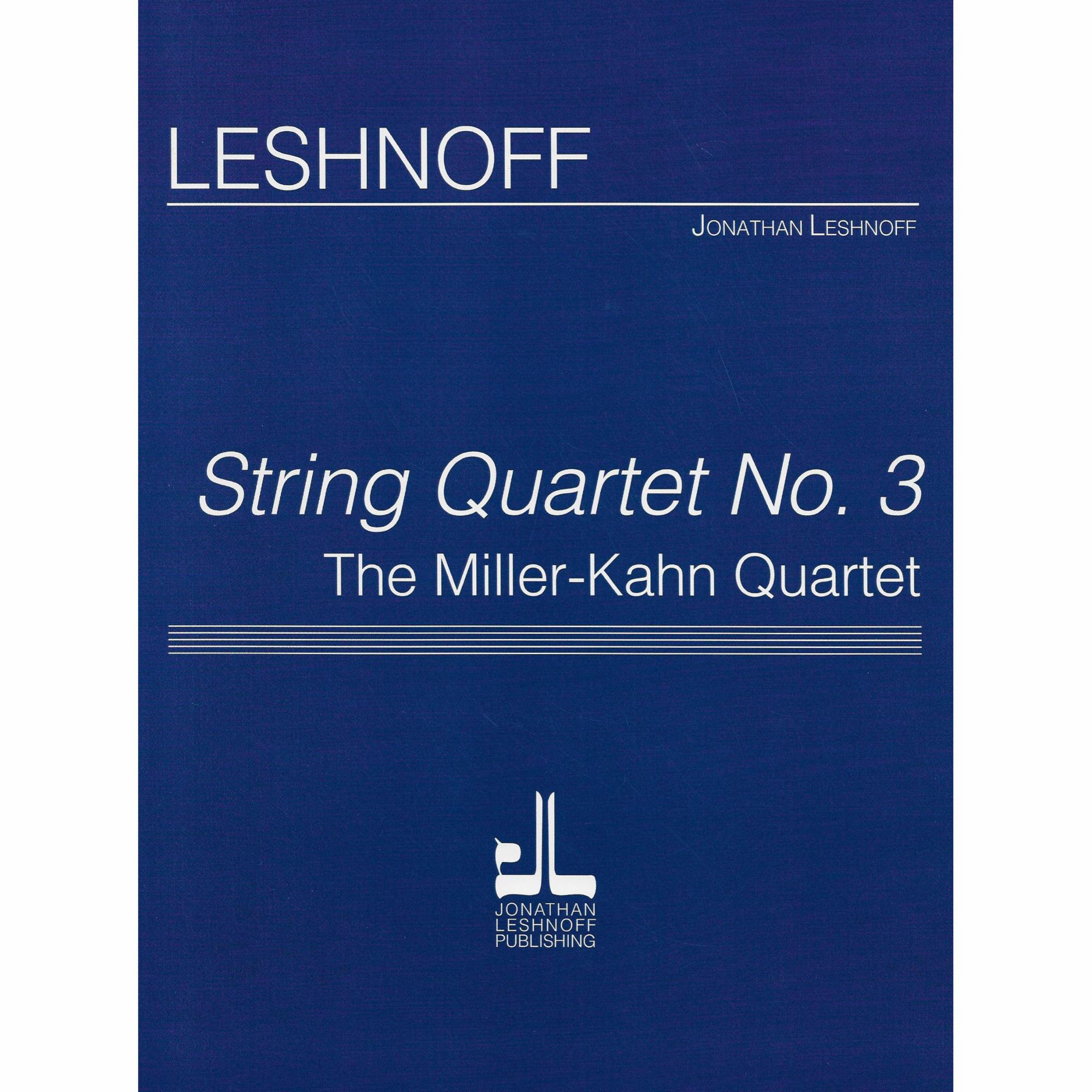 Leshnoff -- String Quartet No. 3
