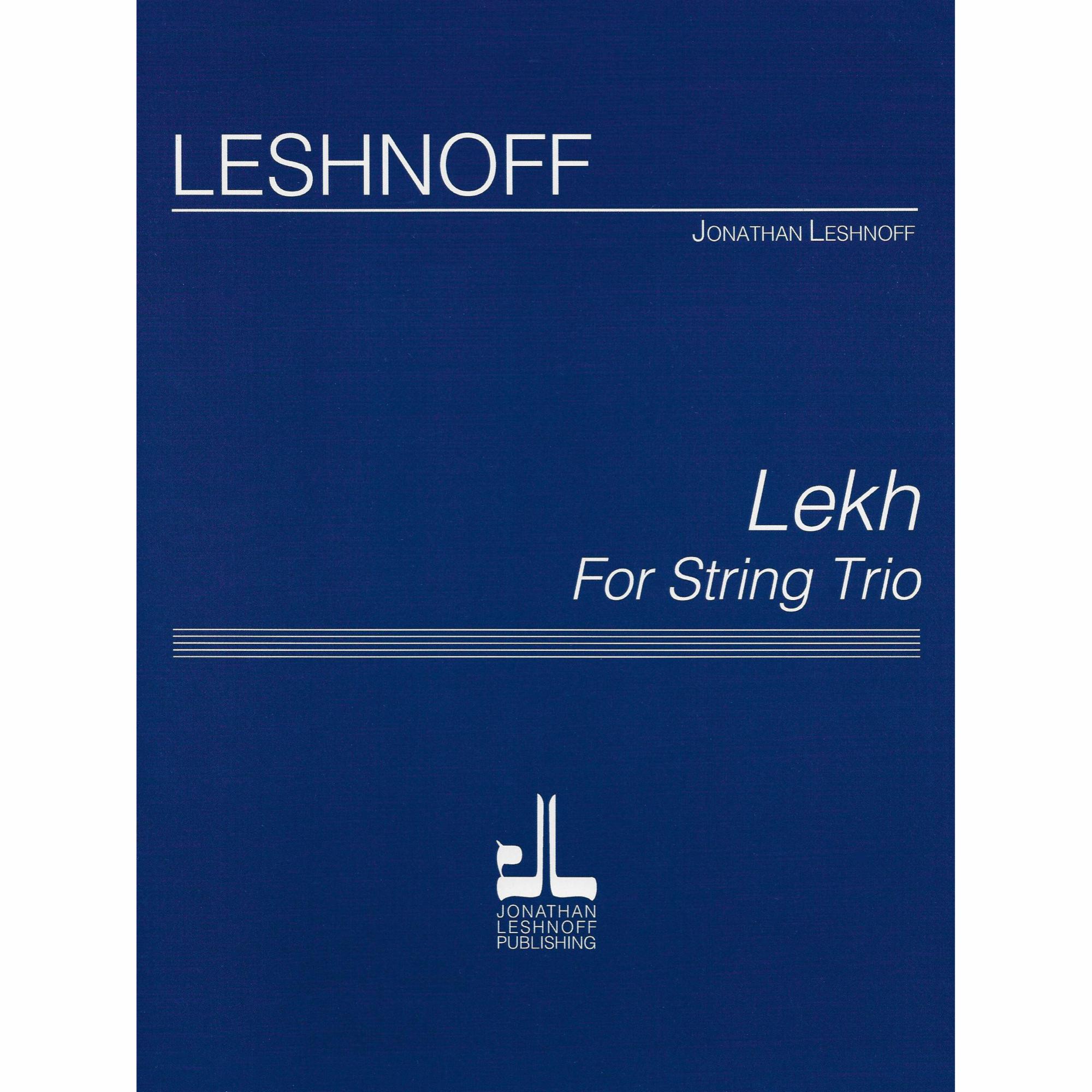 Leshnoff -- Lekh for Violin, Viola, and Cello