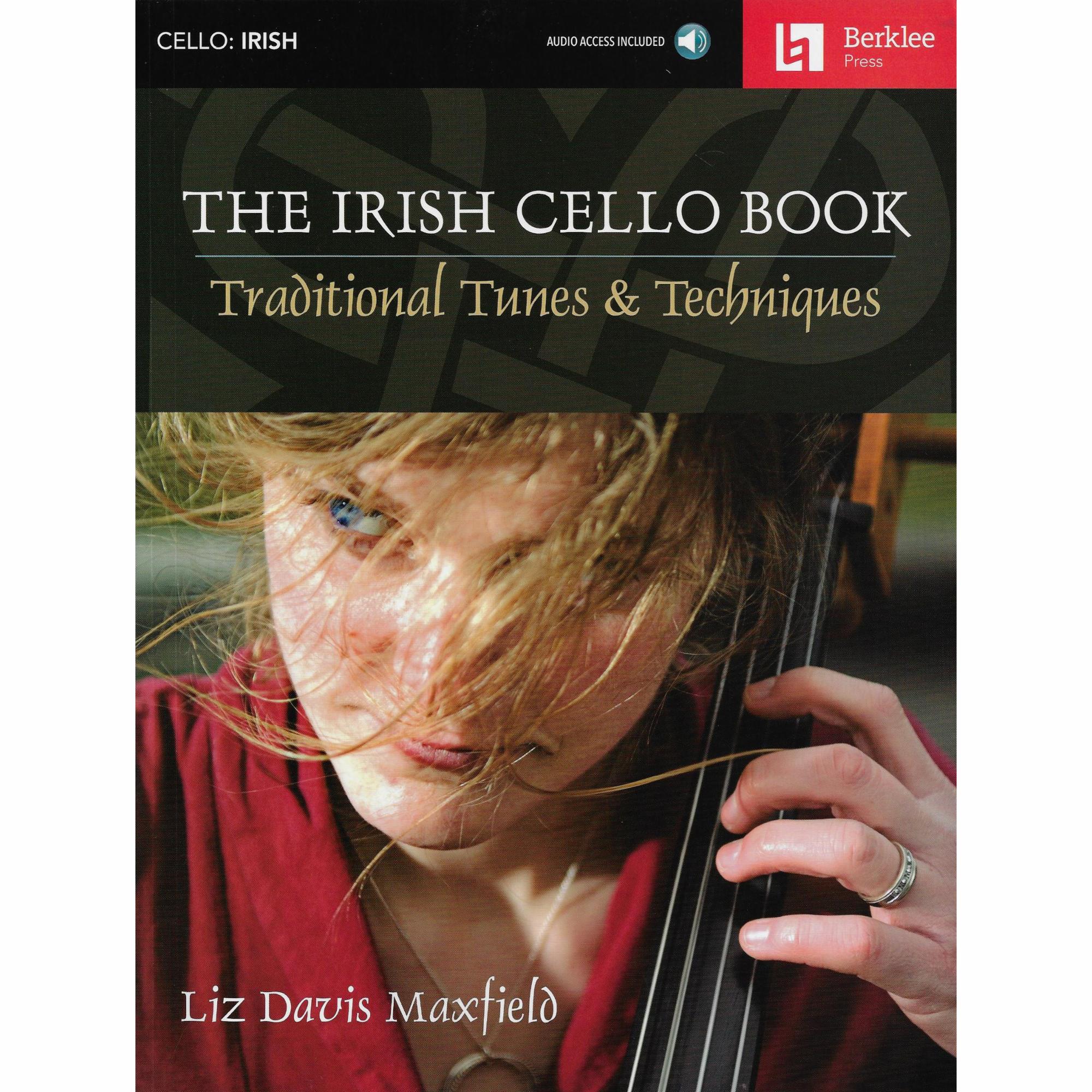 The Irish Cello Book: Traditional Tunes and Techniques