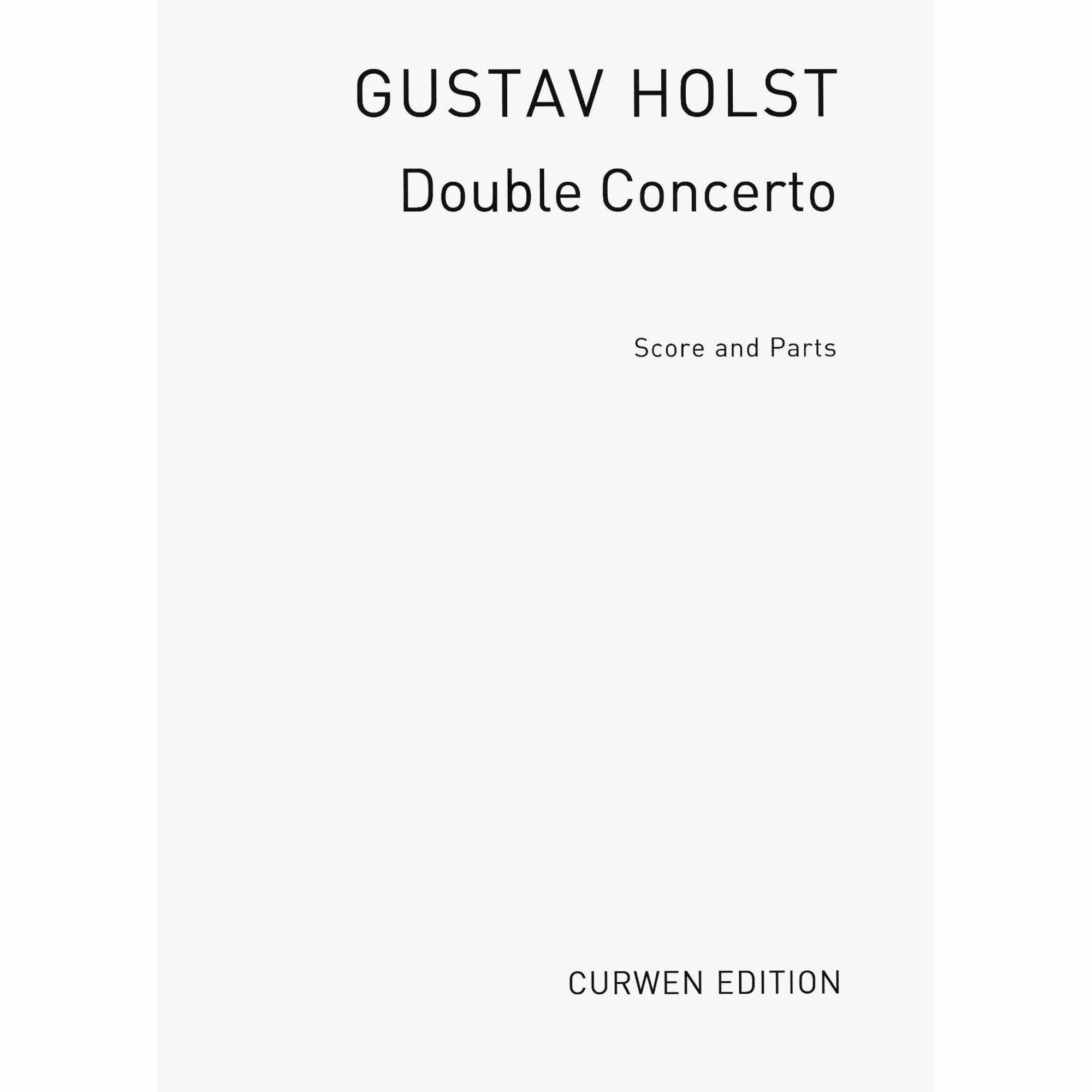 Holst -- Double Concerto, Op. 49 for Two Violins and Piano