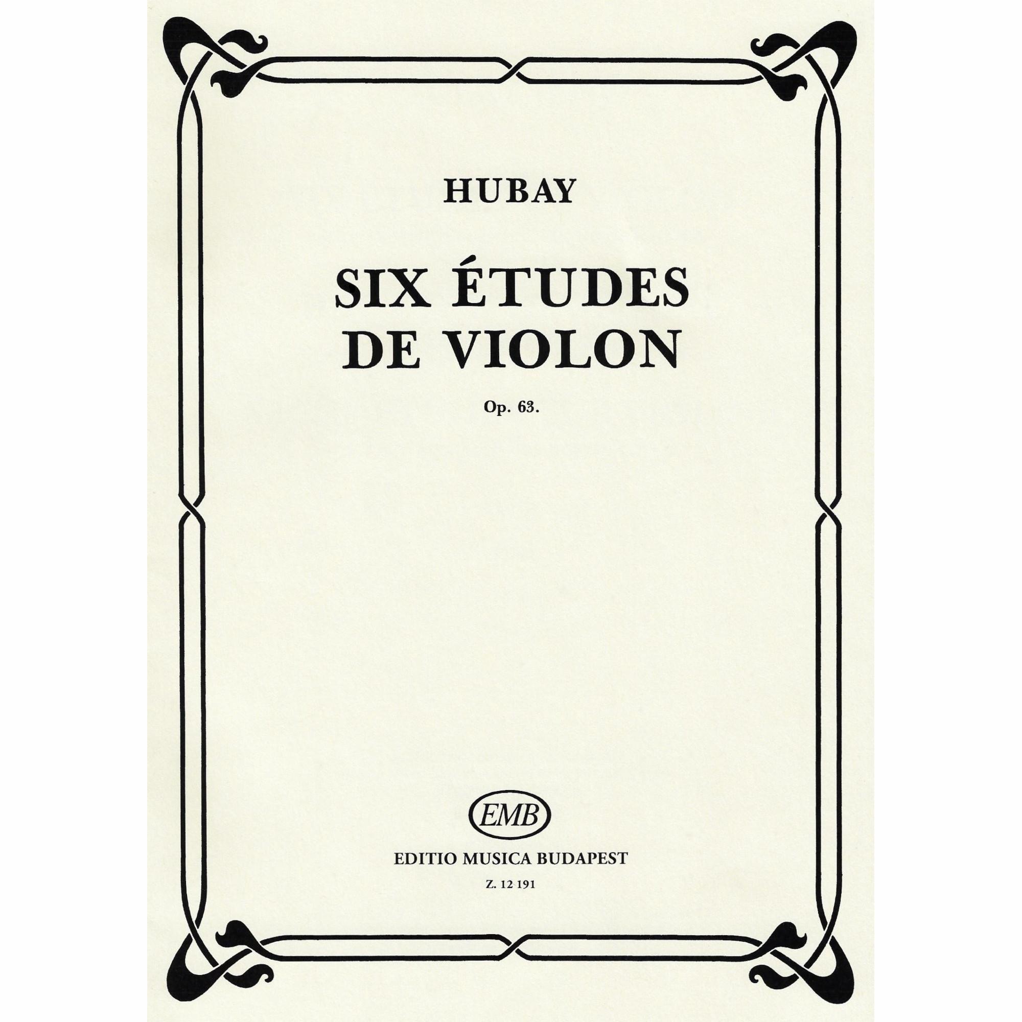 Hubay -- Six Etudes, Op. 63 for Violin