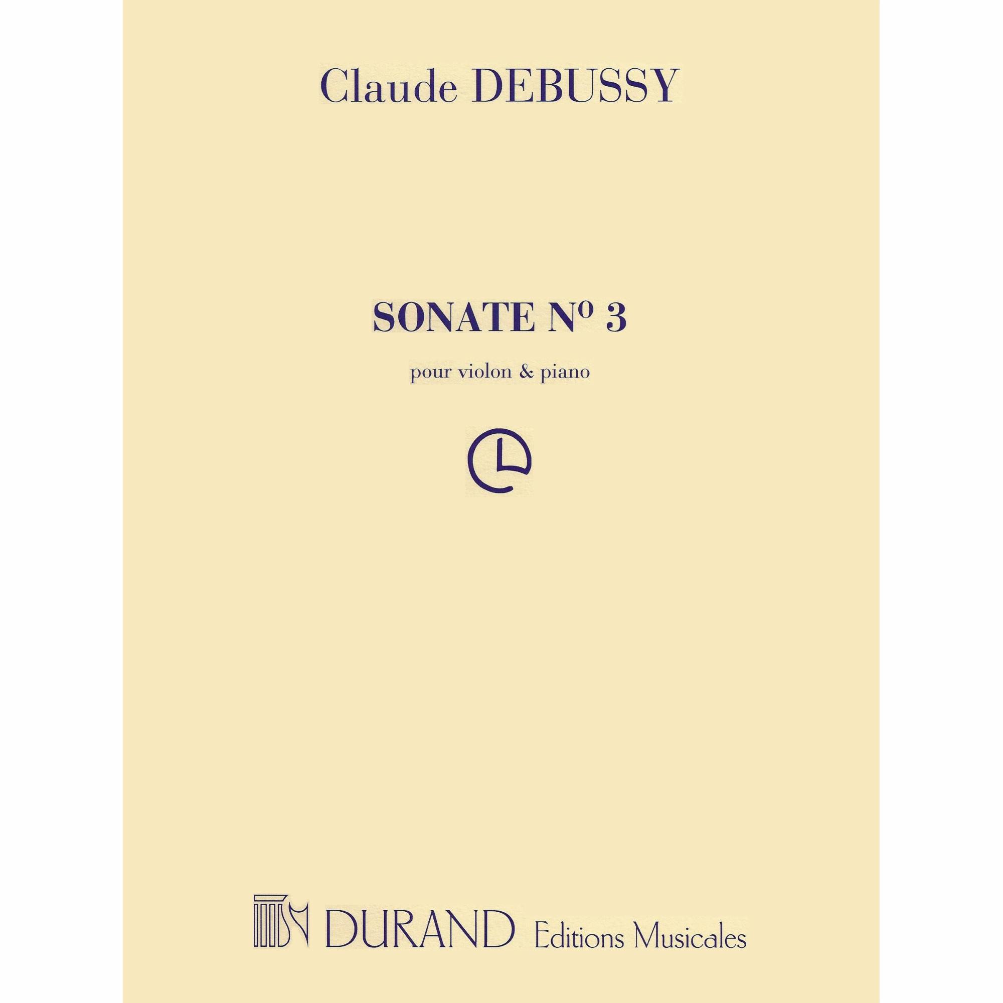 Debussy -- Sonata No. 3 for Violin and Piano