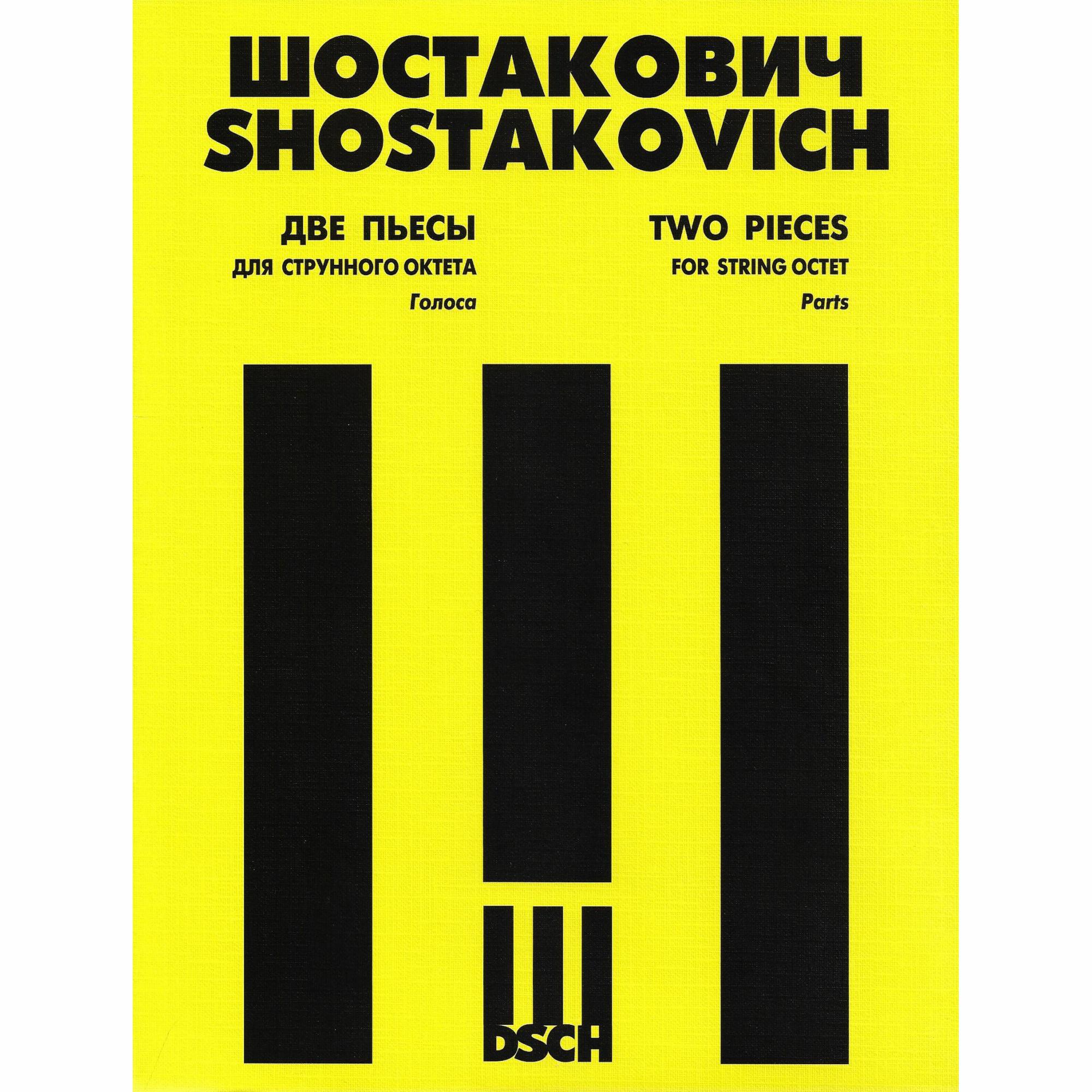 Shostakovich -- Two Pieces, Op. 11 for String Octet