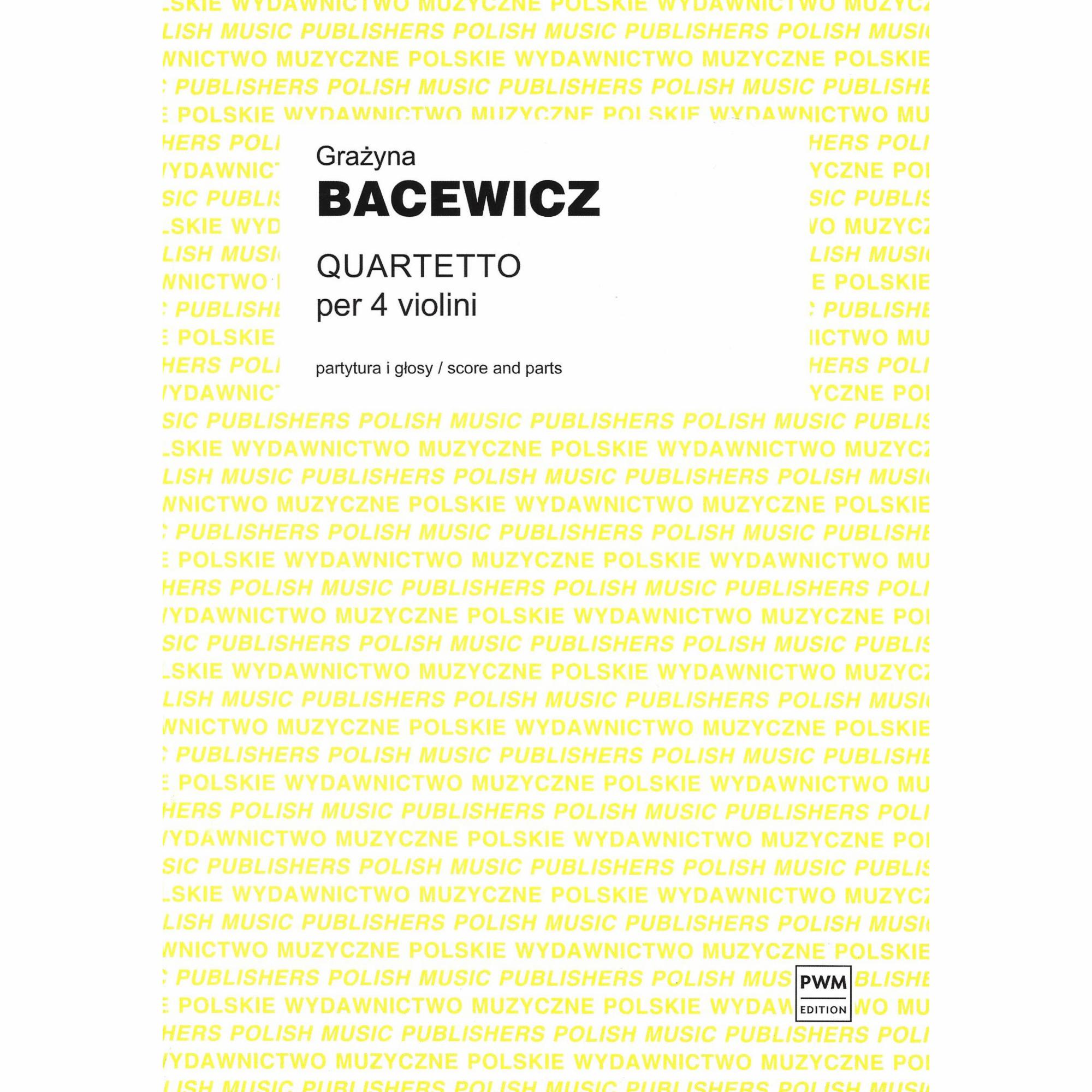 Bacewicz -- Quartet for Four Violins