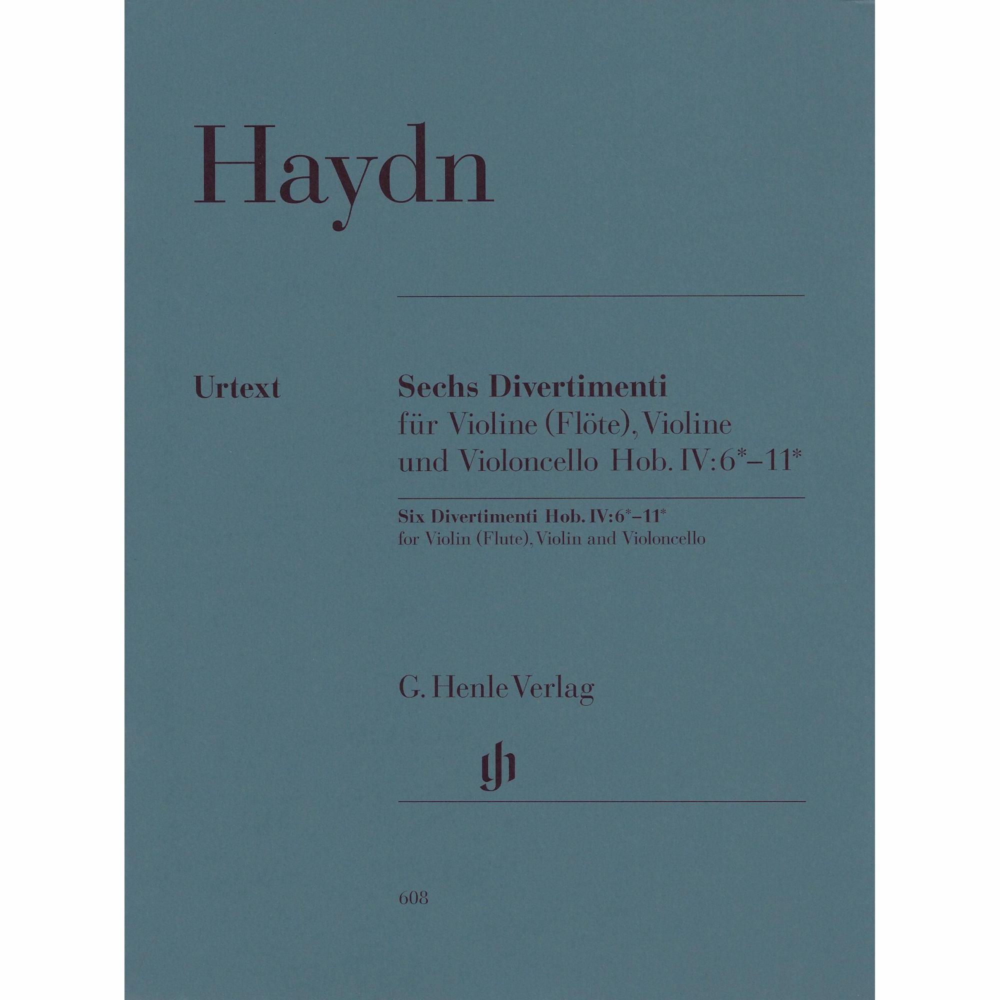 Haydn -- Six Divertimenti, Hob. IV:6*-11* for Two Violins and Cello