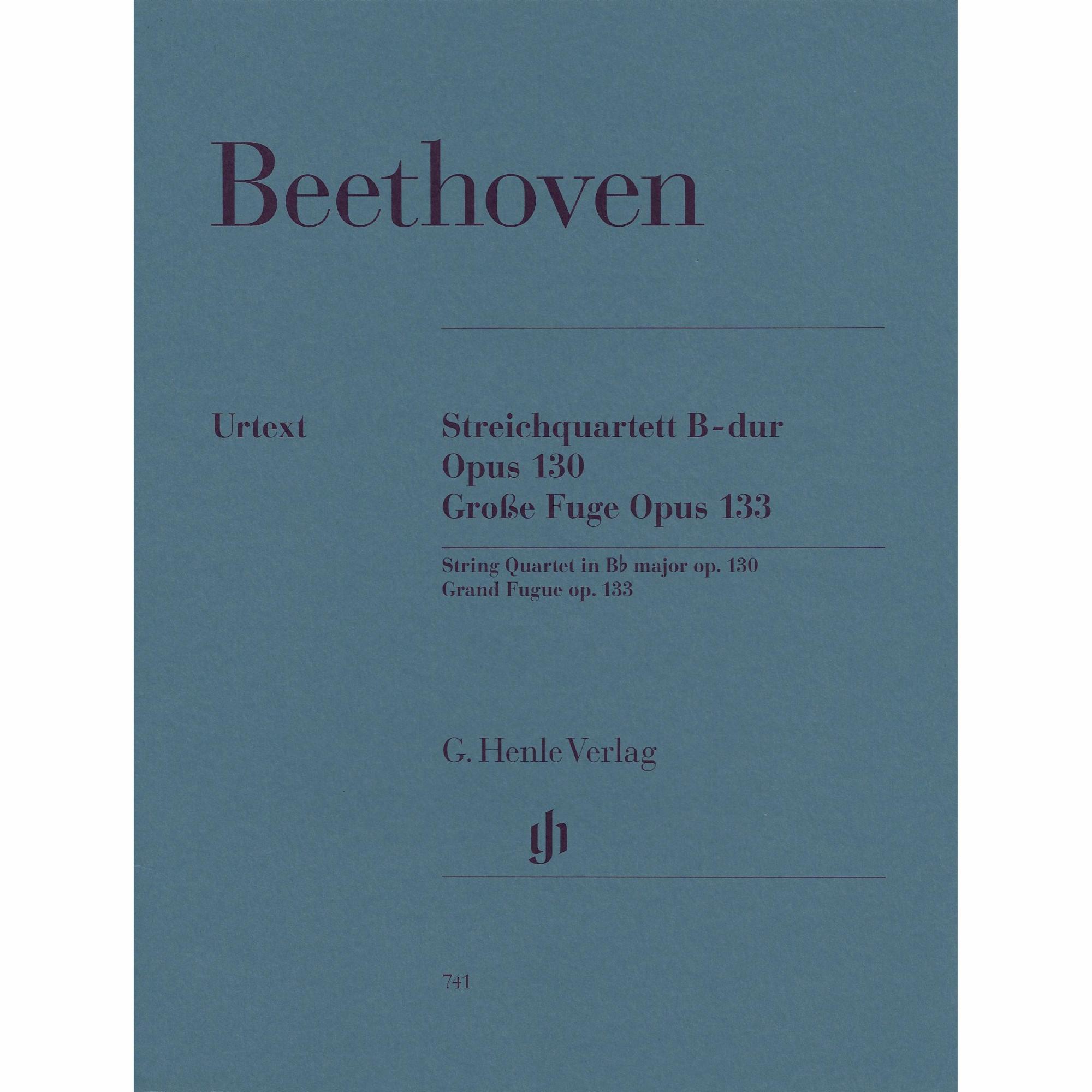 Beethoven -- String Quartet in B-flat Major, Op. 127 and Grosse Fuge, Op. 133