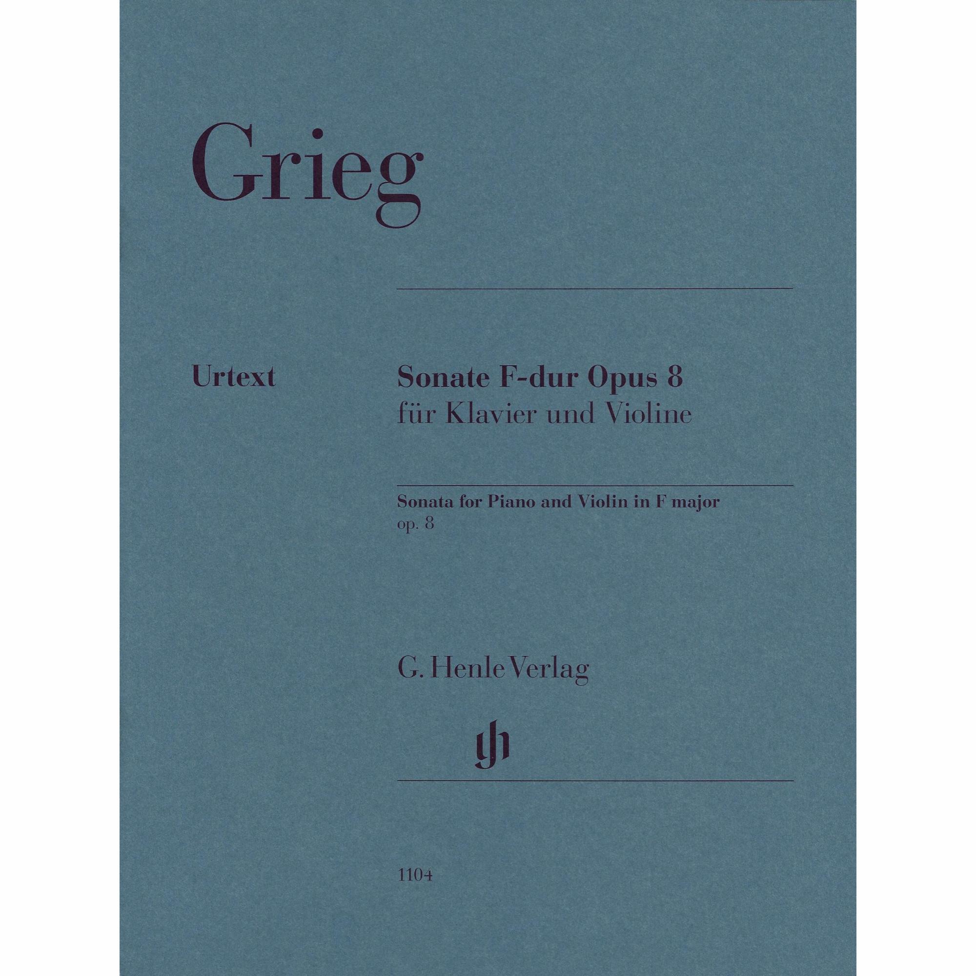 Grieg -- Sonata in F Major, Op. 8 for Violin and Piano