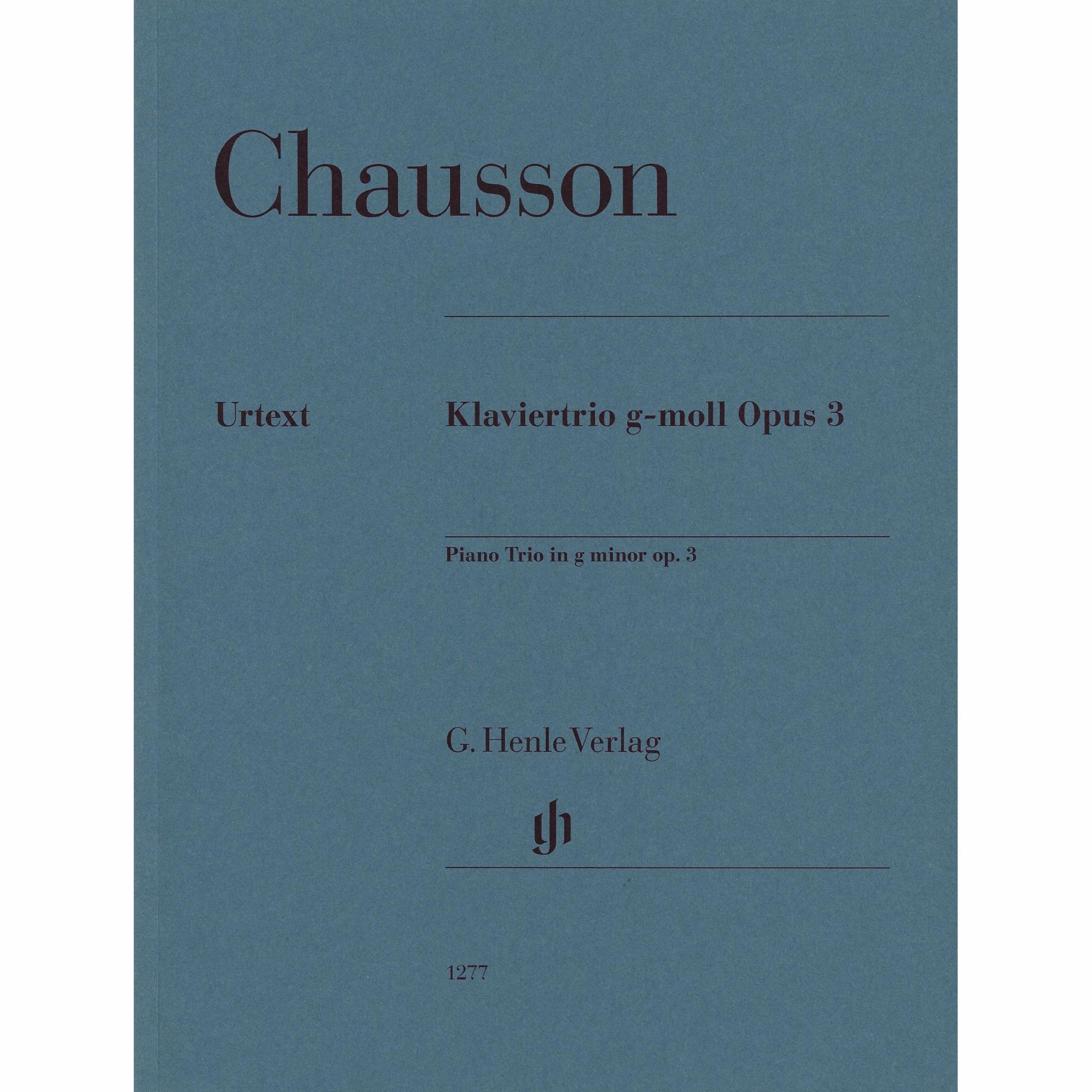 Chausson -- Piano Trio in G Minor, Op. 3