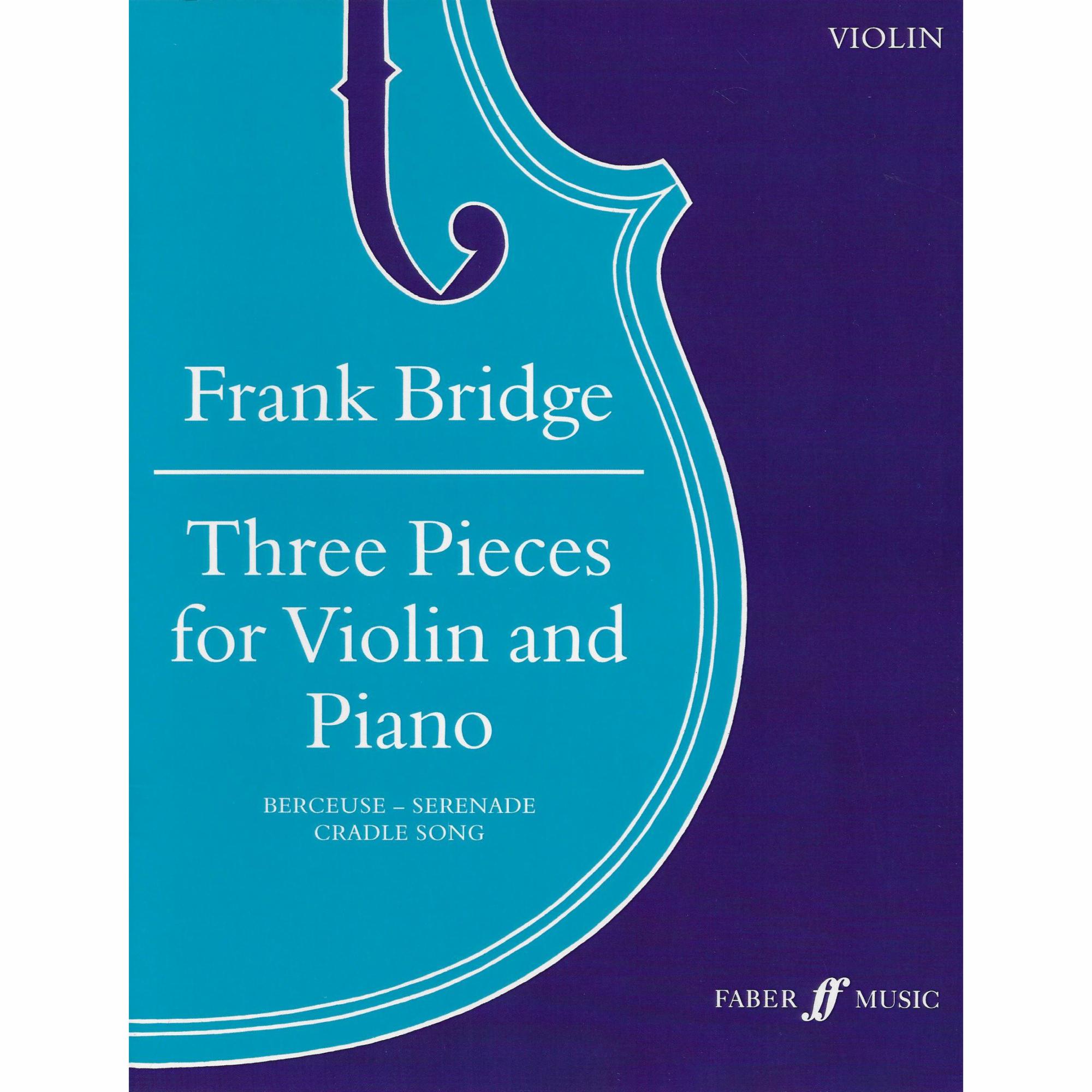 Bridge -- Three Pieces for Violin and Piano