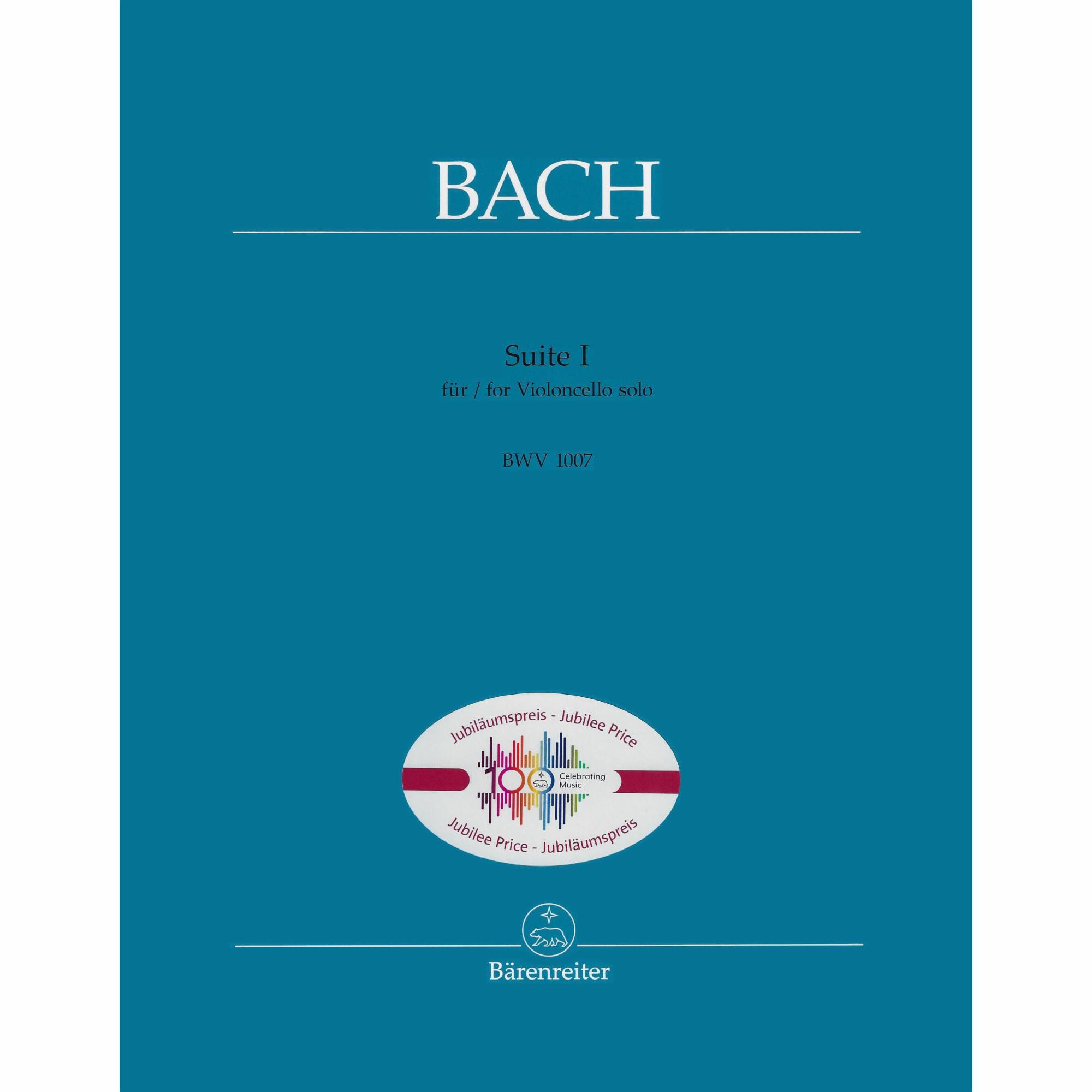 Bach -- Suite I, BWV 1007 for Solo Cello (Jubilee Edition)